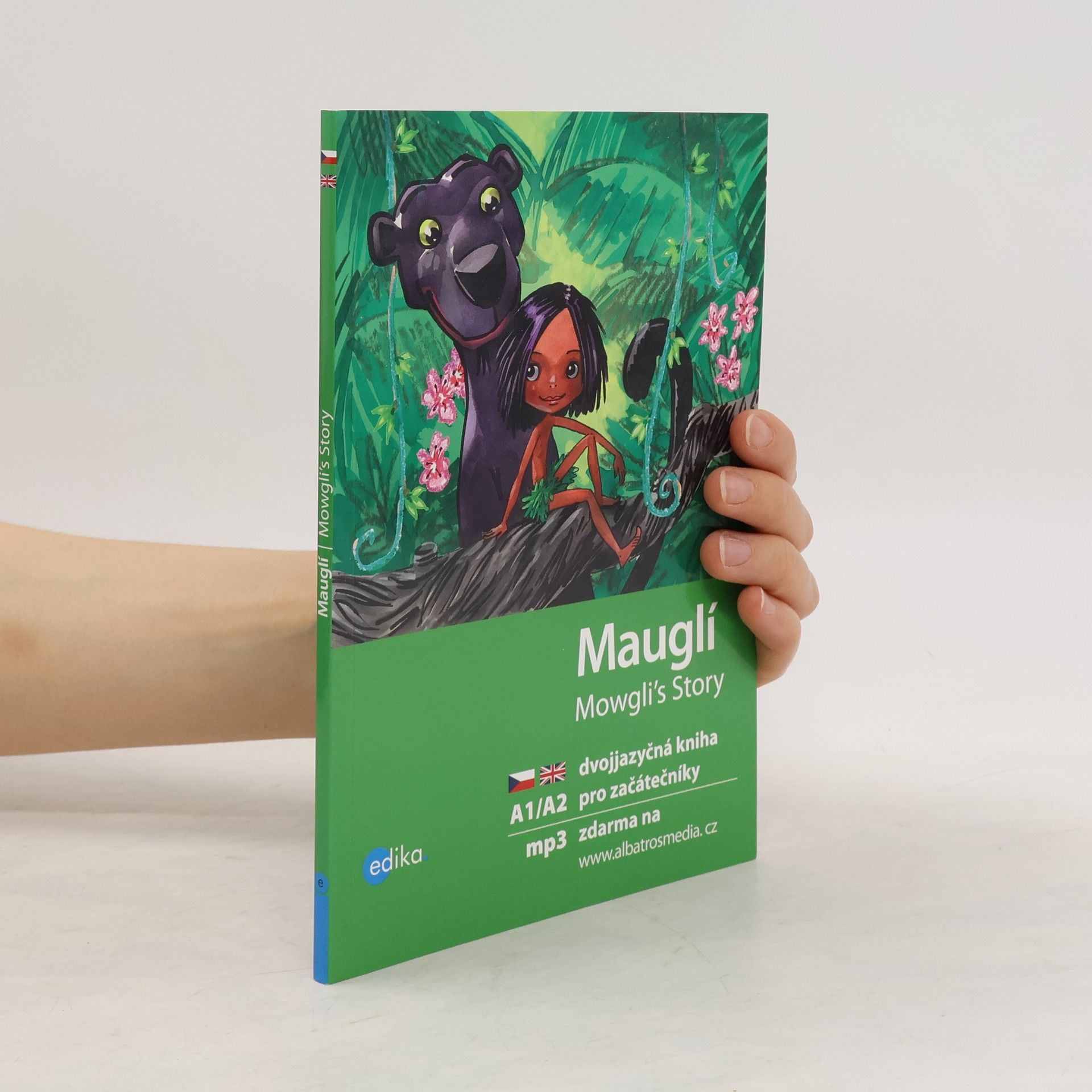 Dana Olšovská Mauglí : Mowgli's story