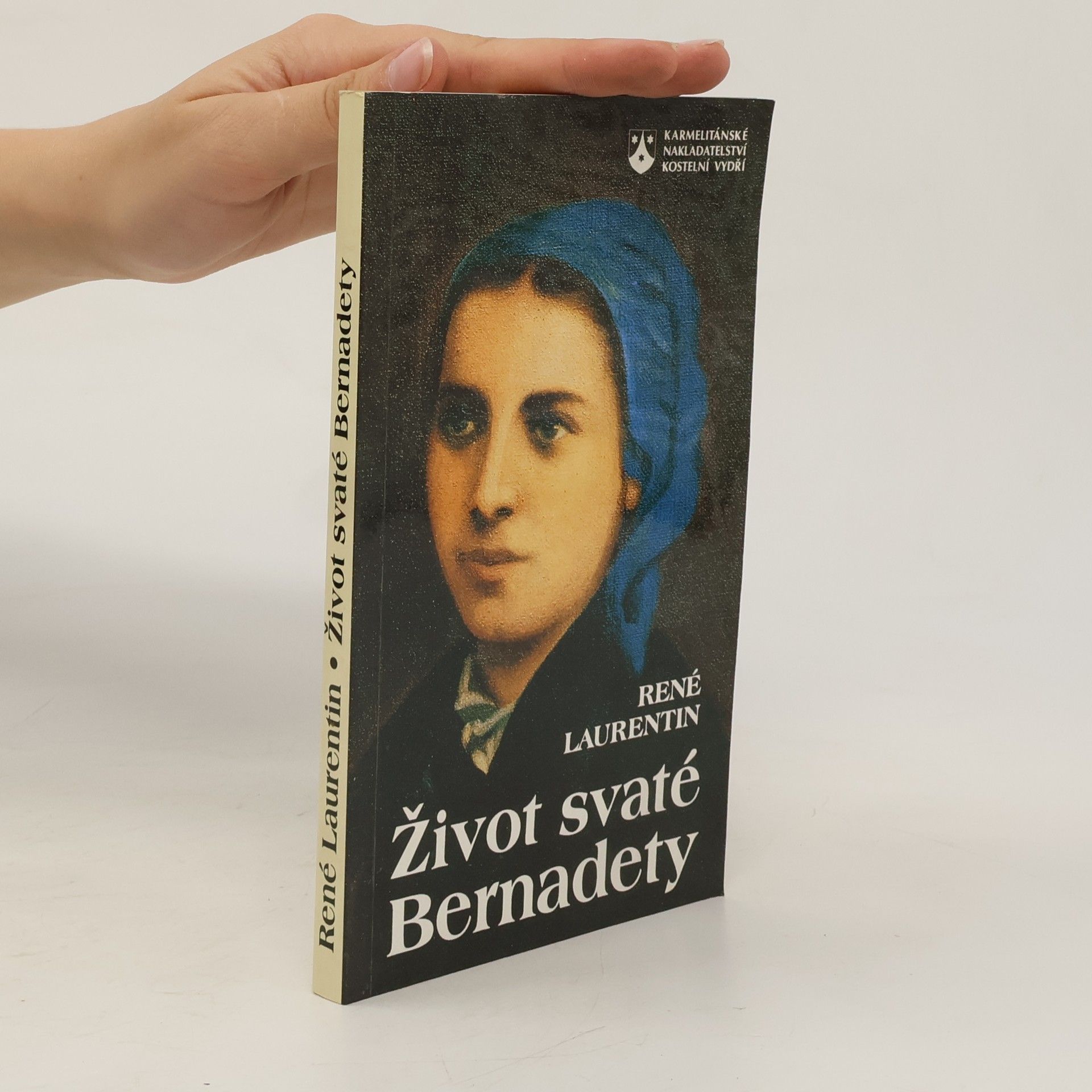 René Laurentin Život svaté Bernadety