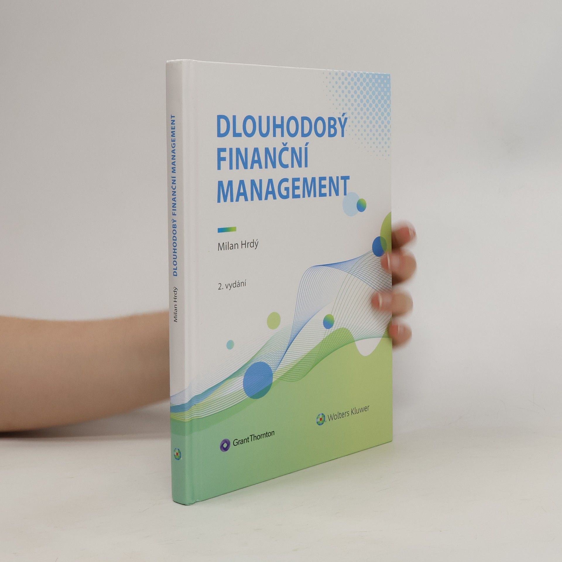 Milan Hrdý Dlouhodobý finanční management