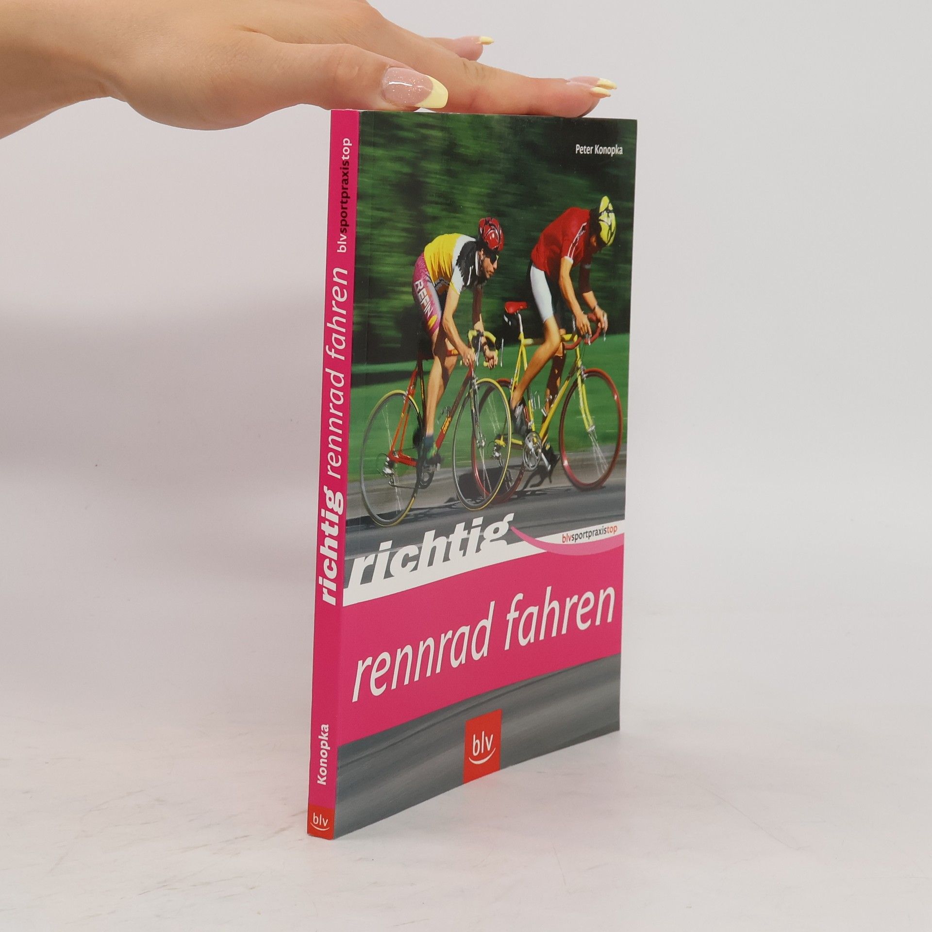 Peter Konopka Richtig Rennrad fahren