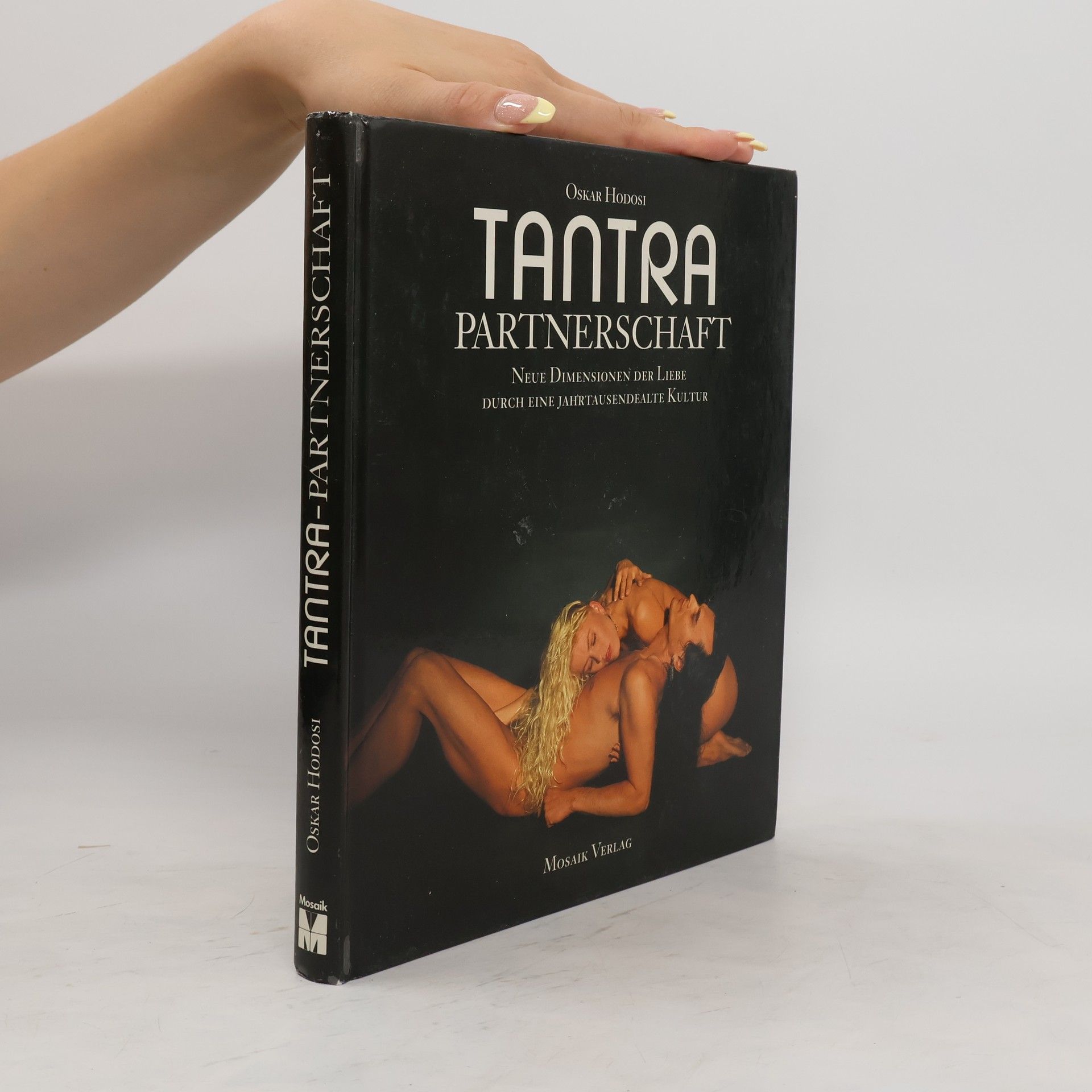 Oskar Hodosi Tantra-Partnerschaft