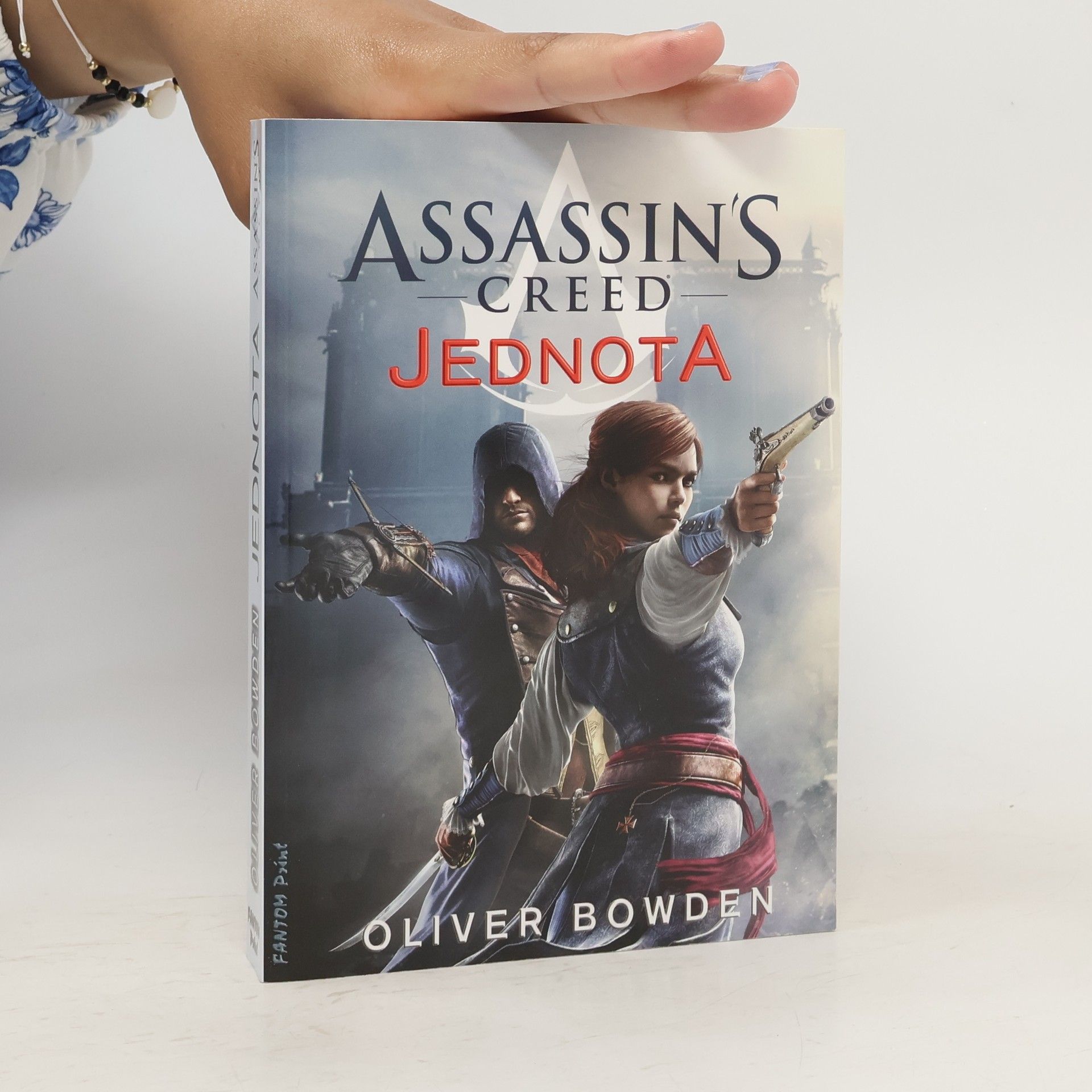 Oliver Bowden Assassin's creed - Jednota (7. díl série)