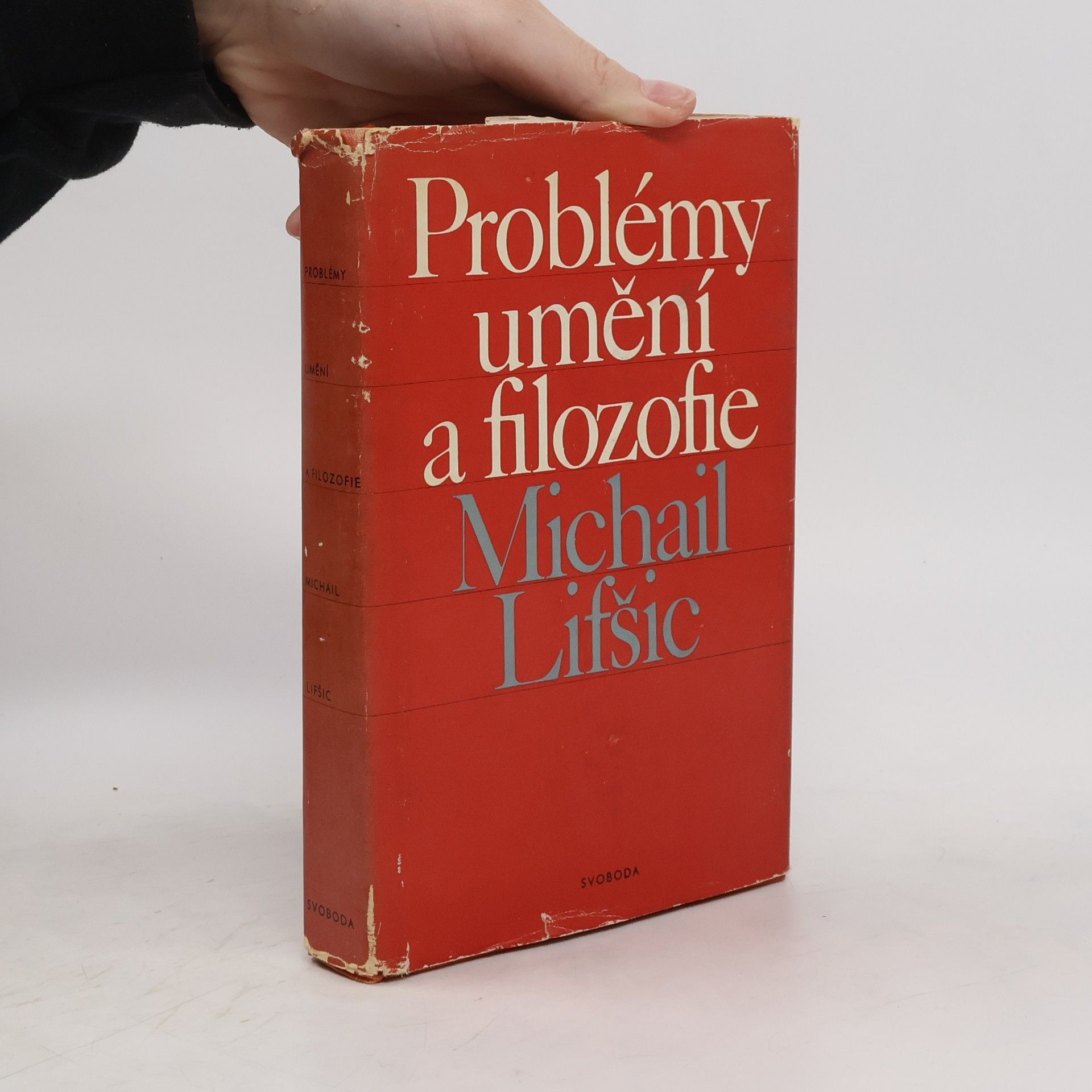 Michail Aleksandrovič Lifšic Problémy umění a filozofie