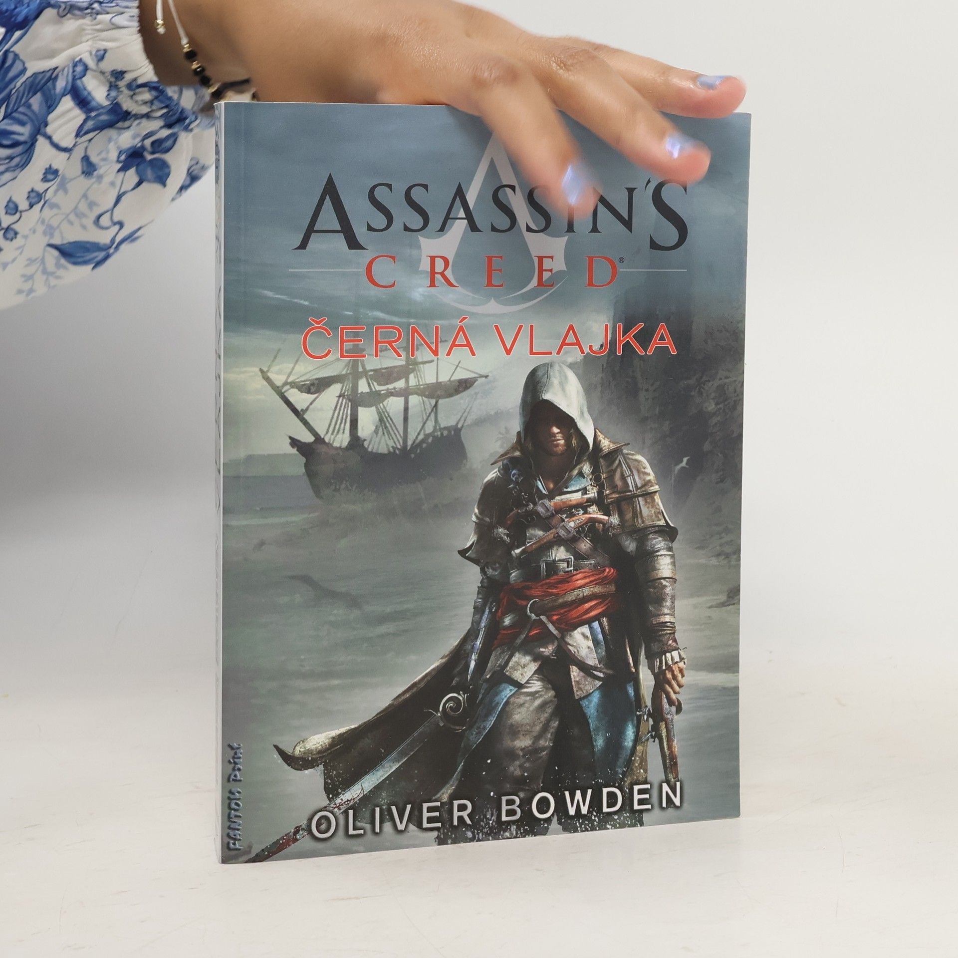 Oliver Bowden Assassin's creed - Černá vlajka (6. díl série)