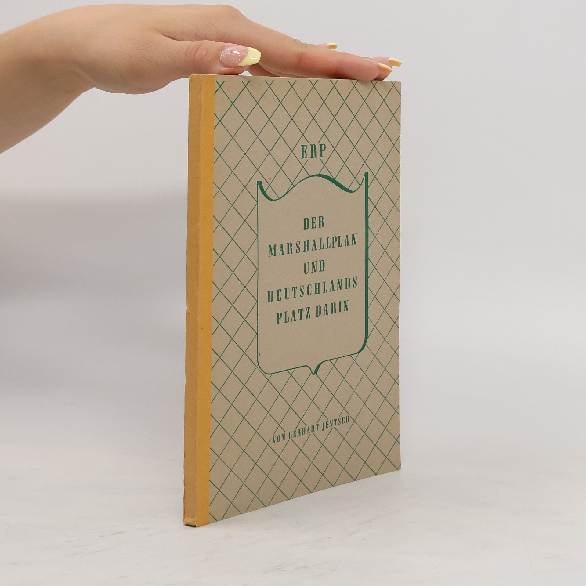 Der Marshallplan und Deutschlands Platz darin