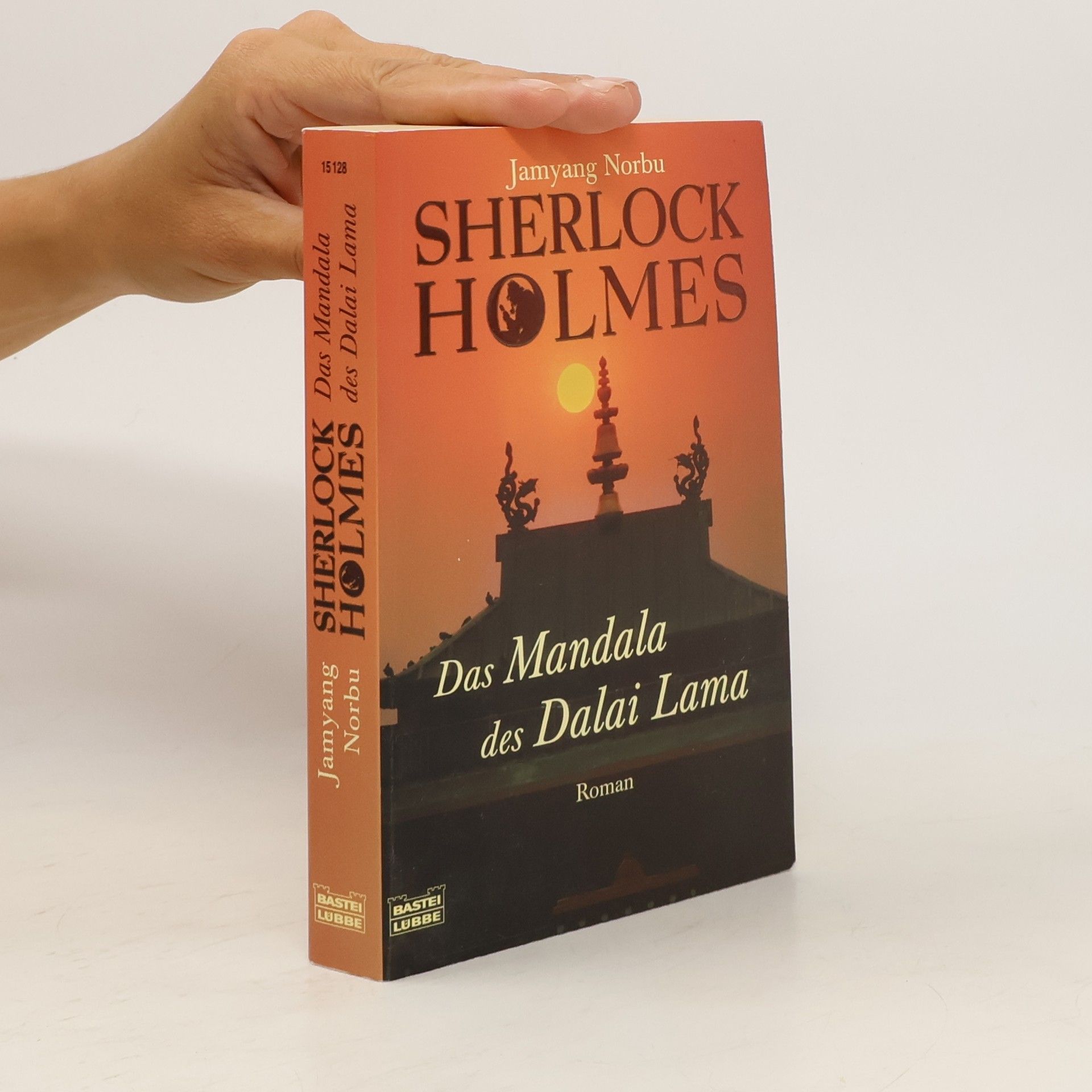 Jamyang Norbu Sherlock Holmes - das Geheimnis des Dalai Lama