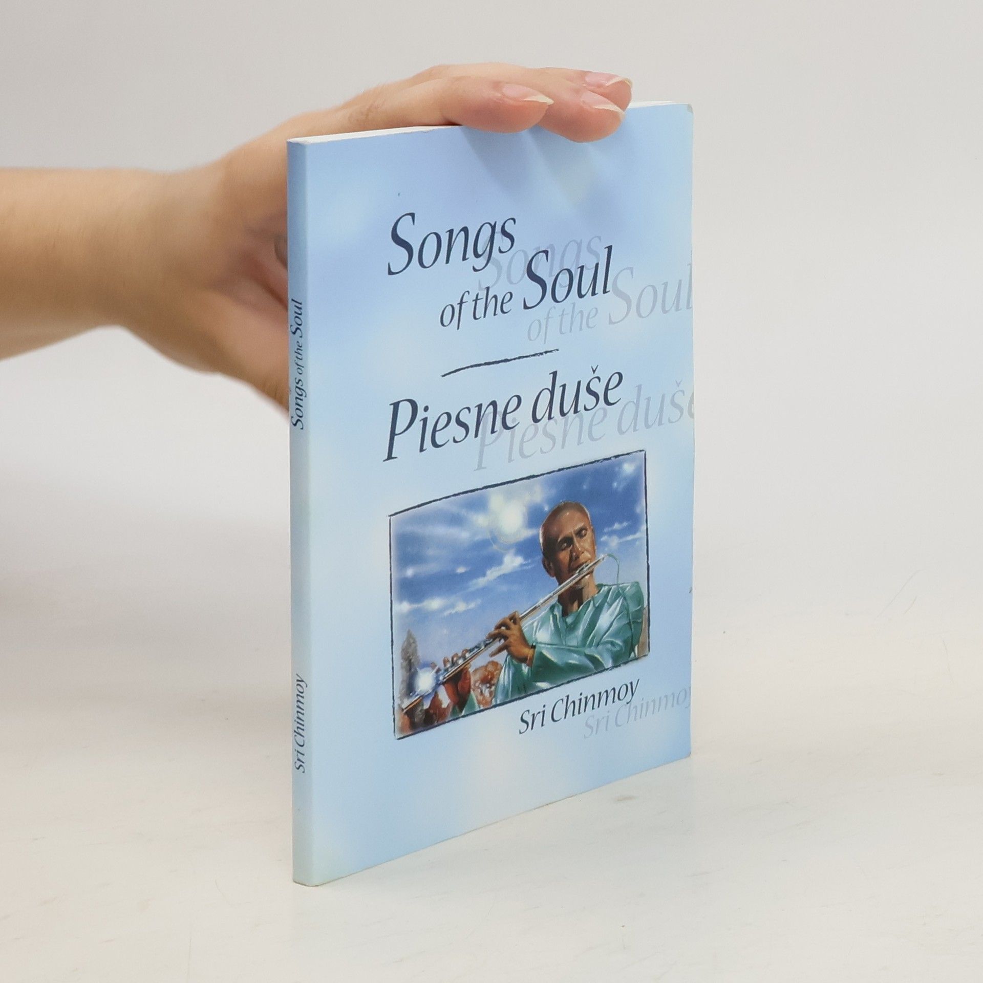 Chinmoy Kumar Ghose Songs of the Soul. Piesne duše