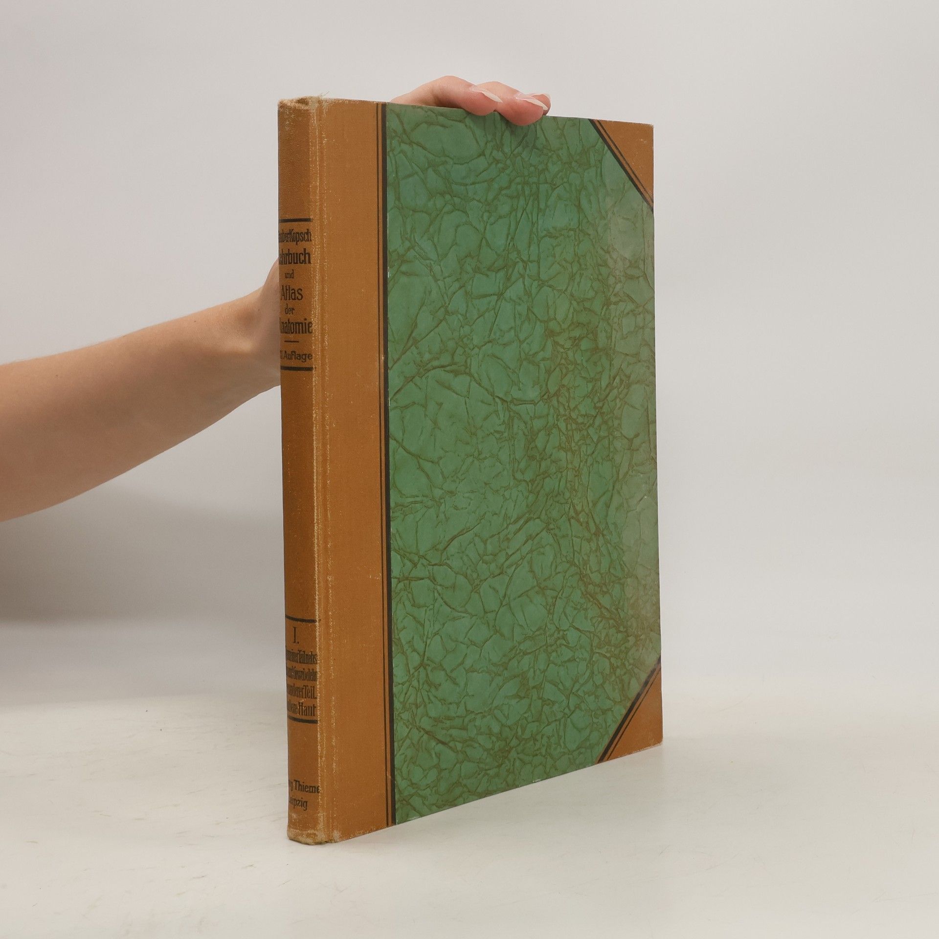 Fr. Kopsch Lehrbuch und Atlas der Anatomie des Menschen