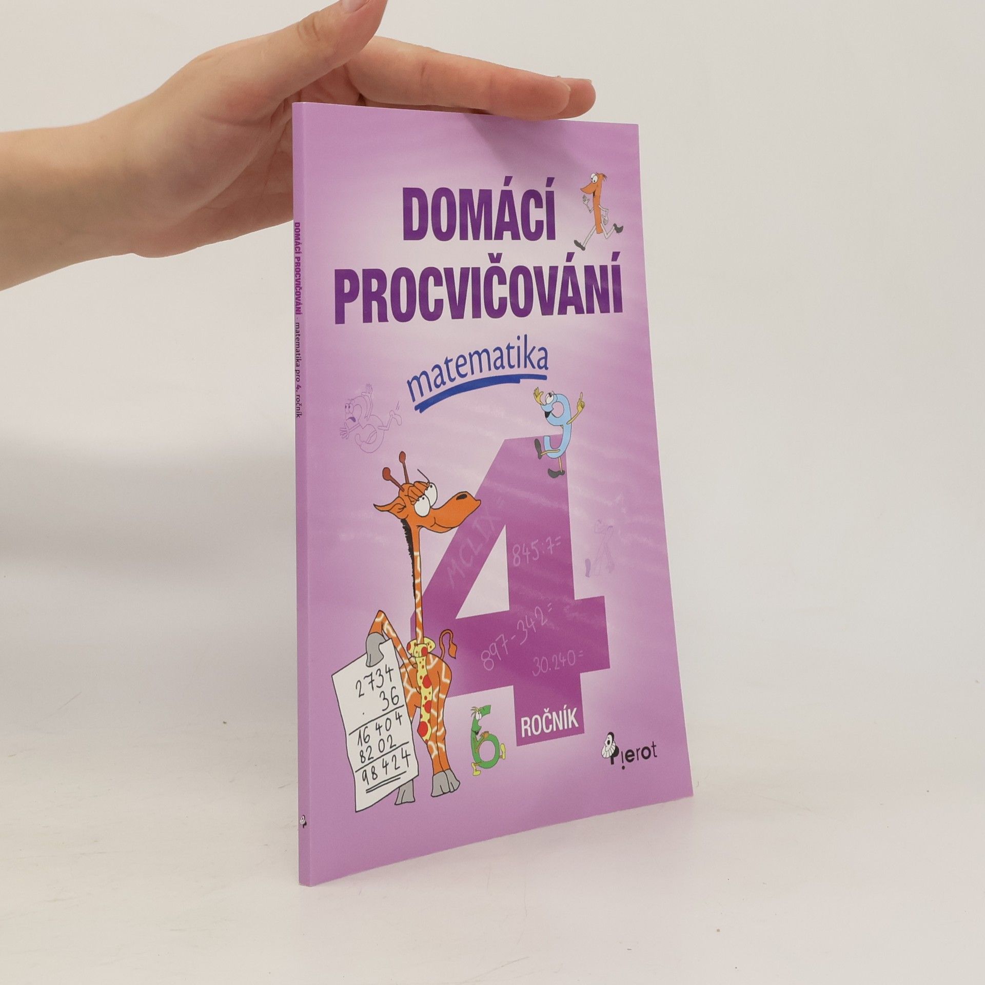 Peter S. Milan Domácí procvičování - matematika 4