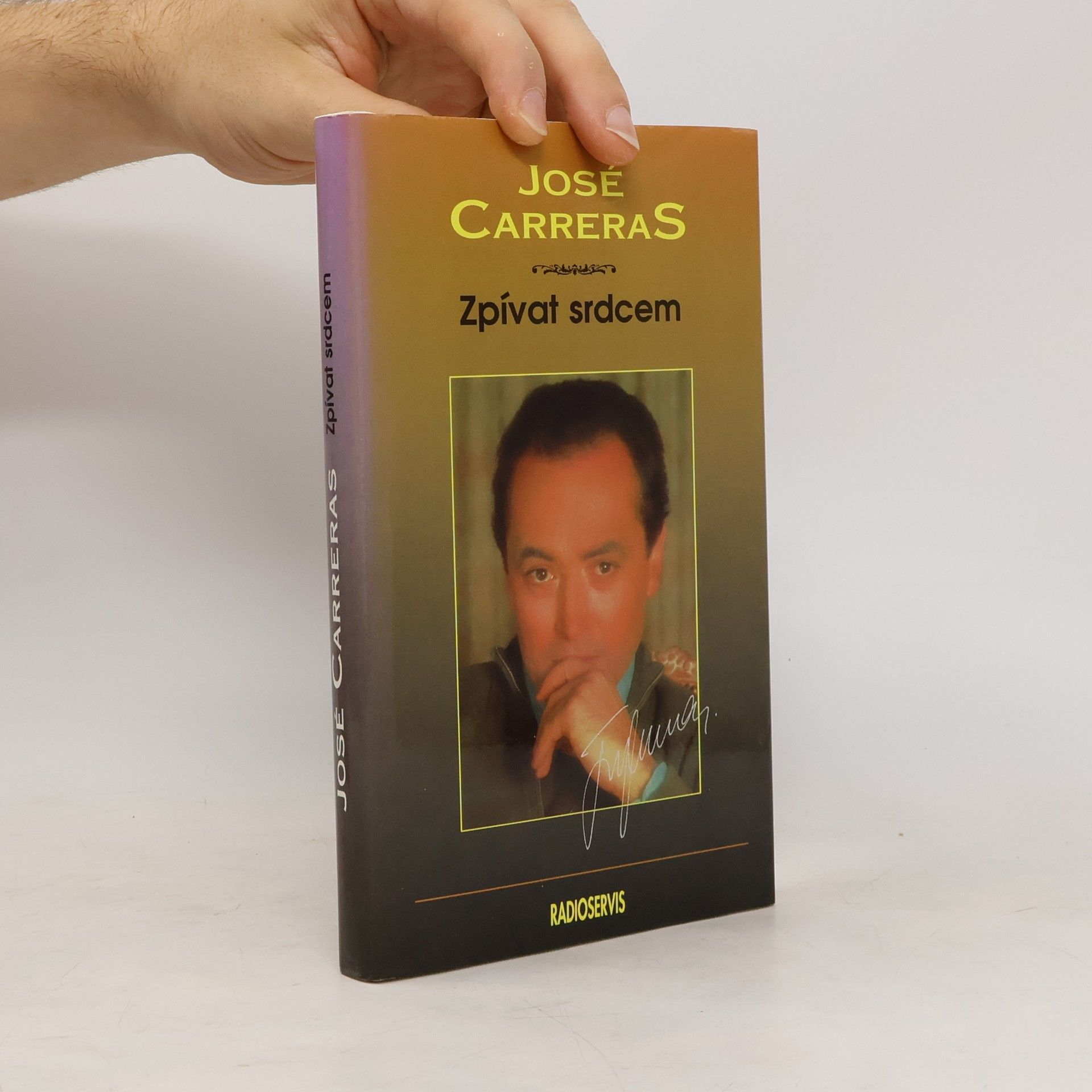 José Carreras Zpívat srdcem