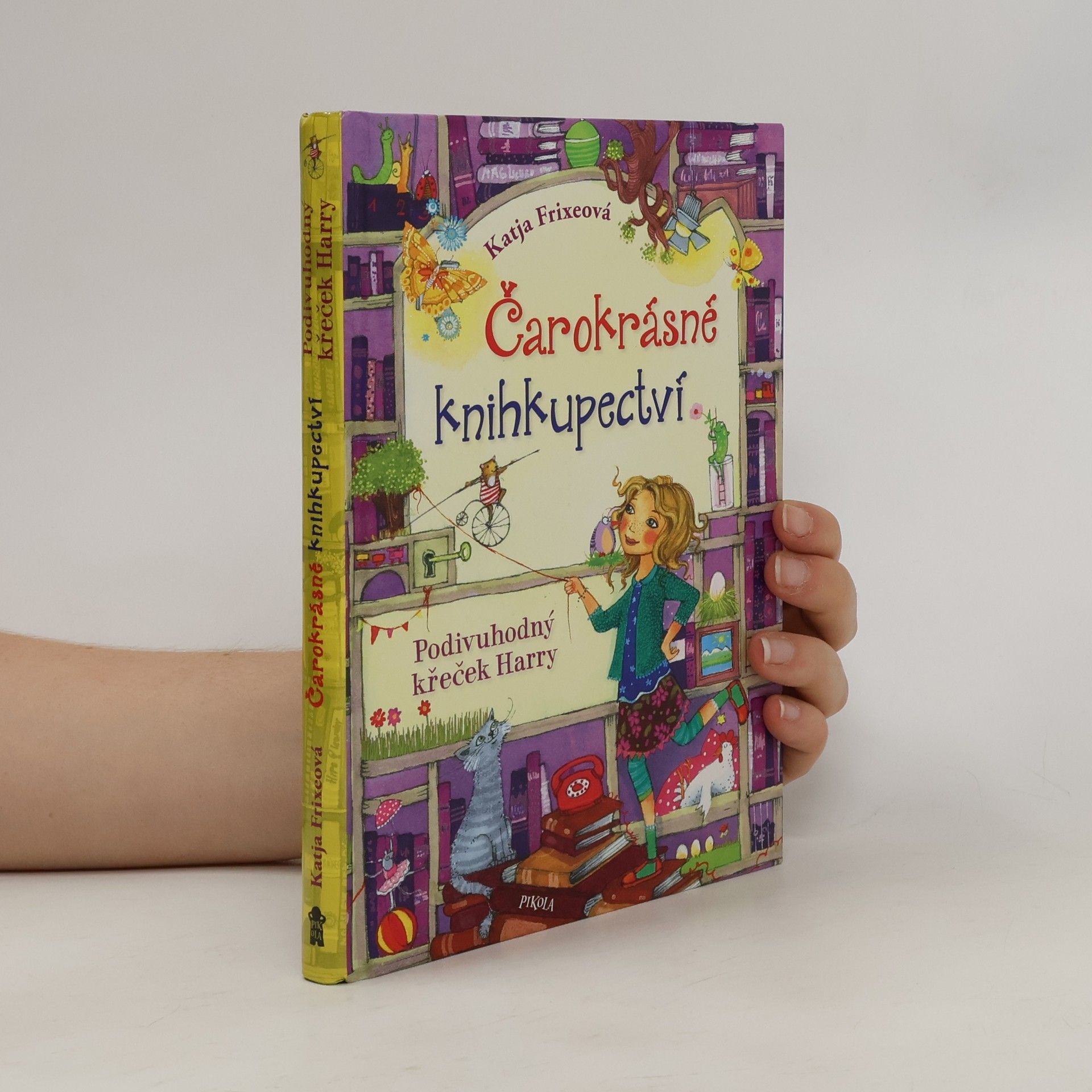 Katja Frixe Čarokrásné knihkupectví. Podivuhodný křeček Harry