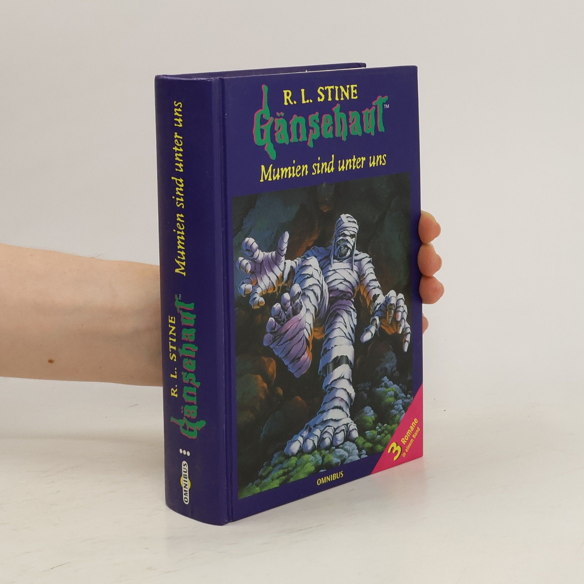 R. L. Stine Gänsehaut - Mumien sind unter uns