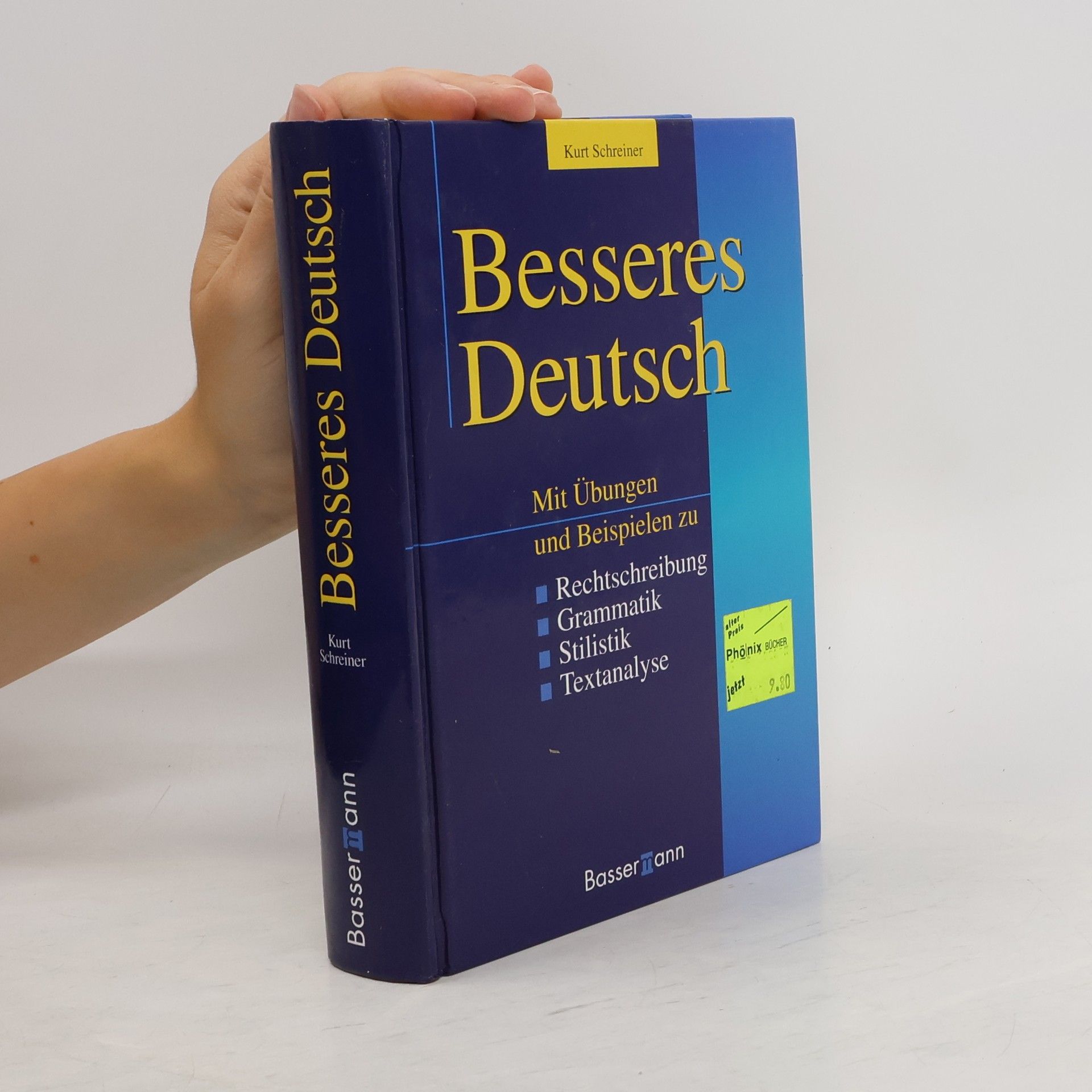 Kurt Schreiner Besseres Deutsch
