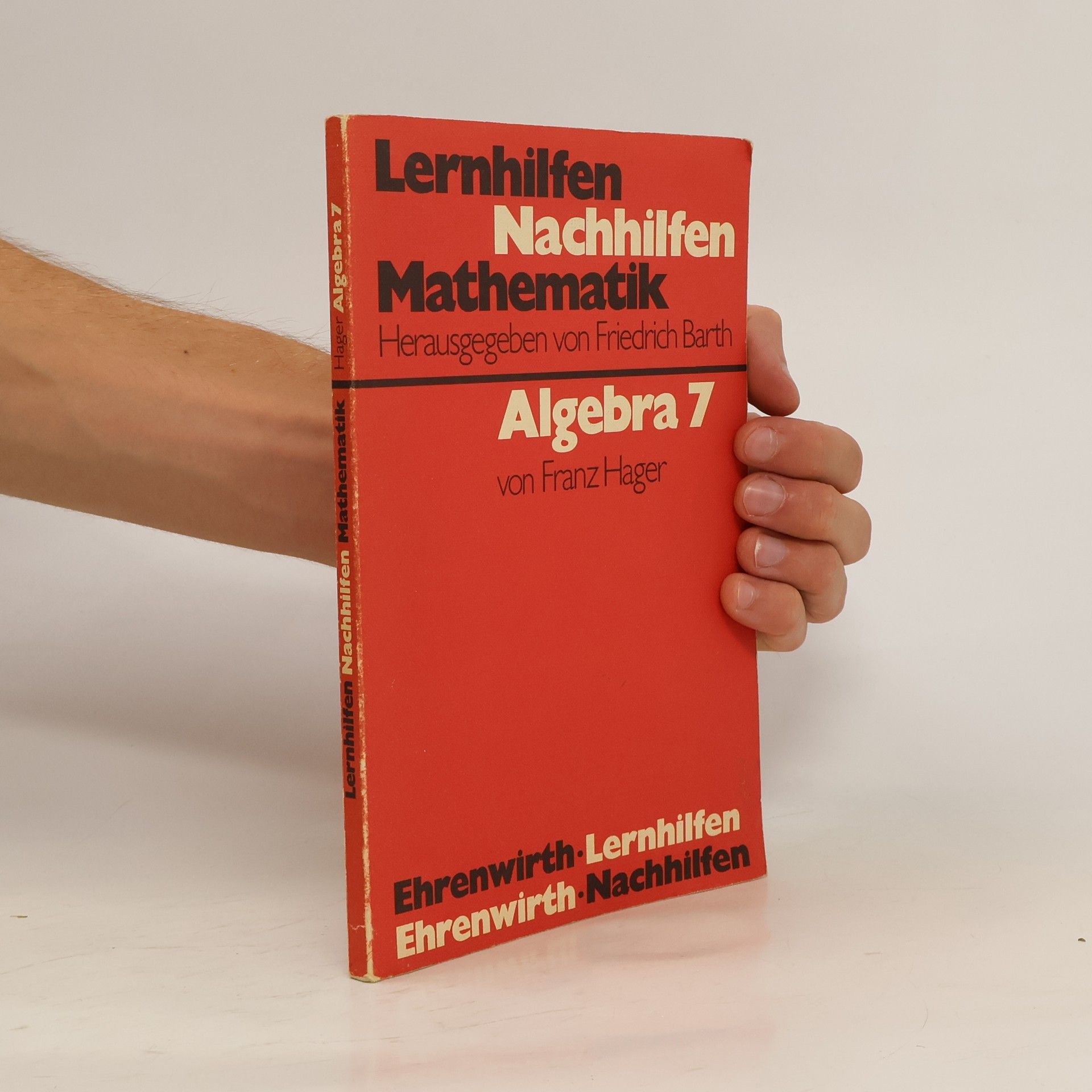 Friedrich Barth Lernhilfen Nachhilfen Mathematik Herausgegeben