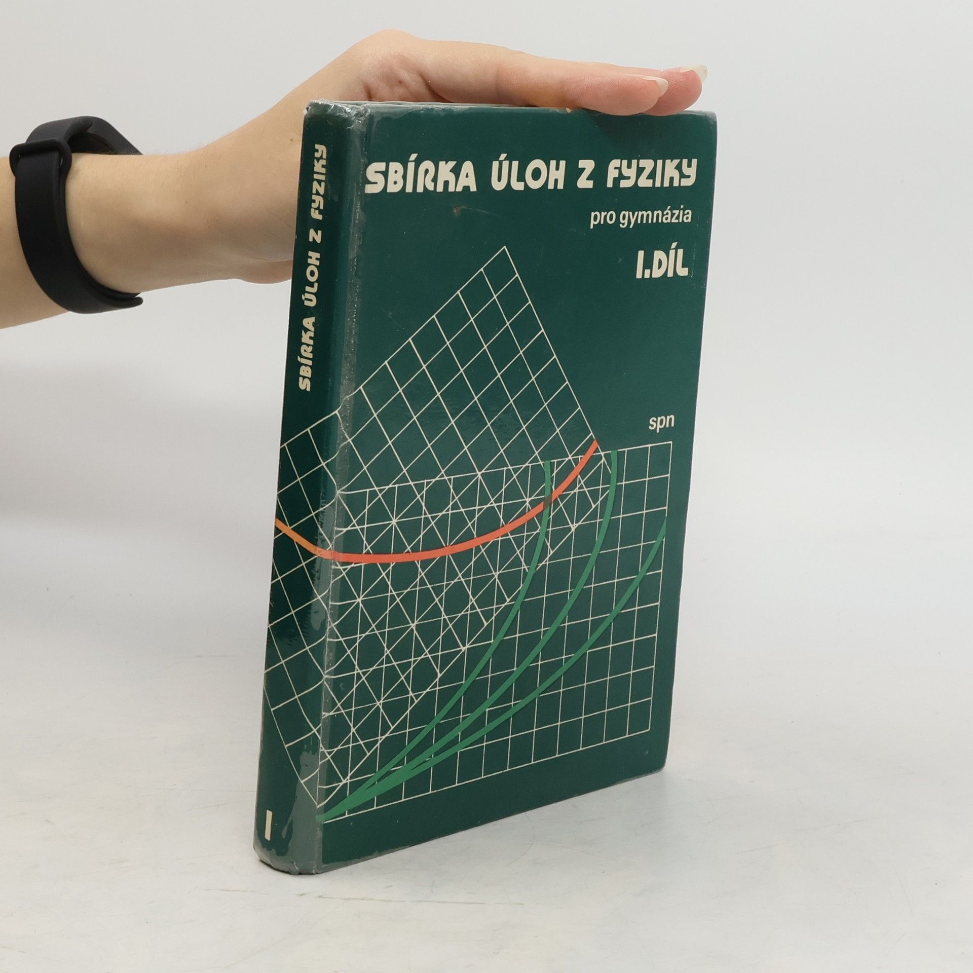 kolektiv Sbírka úloh z fyziky pro gymnázia 1. díl