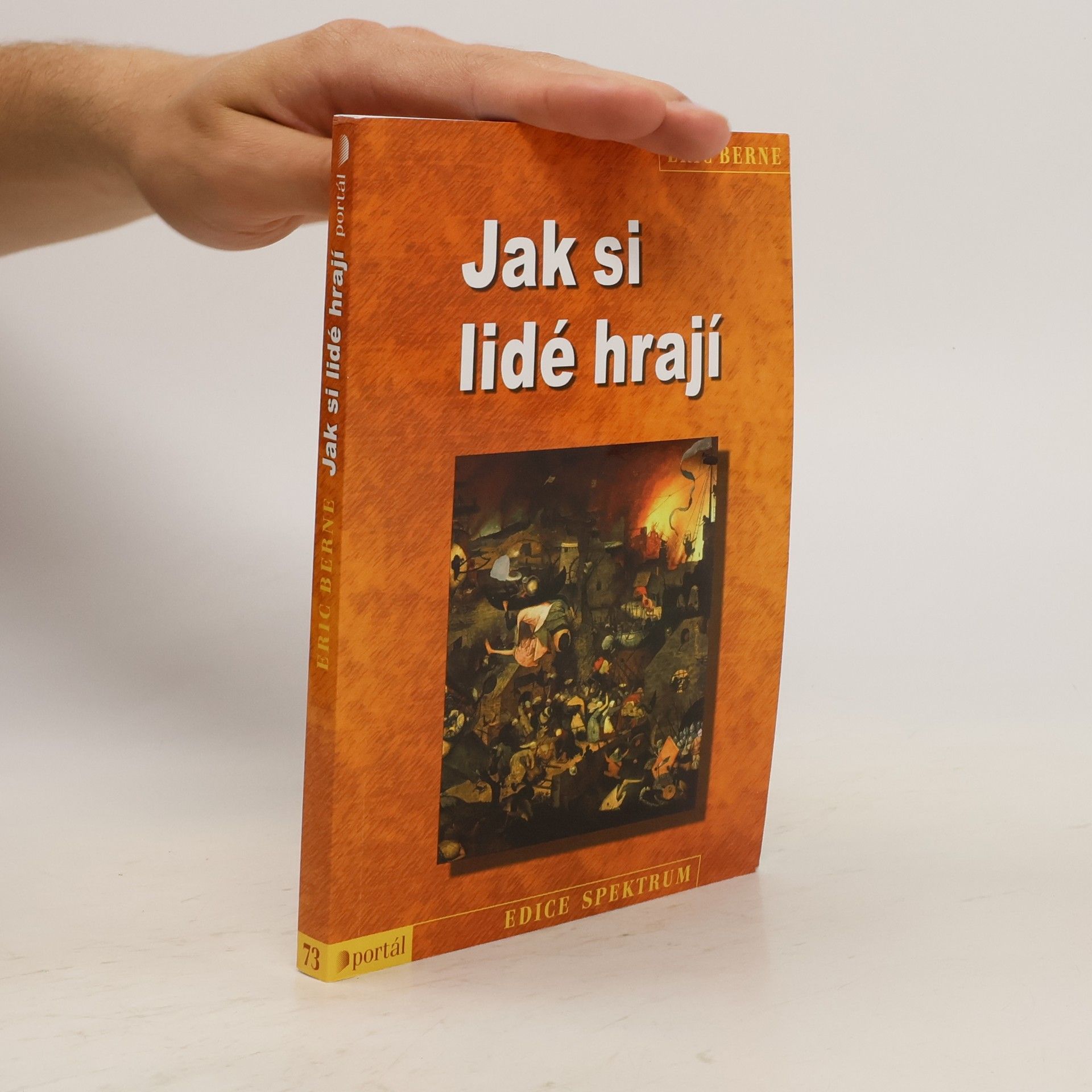 Eric Berne Jak si lidé hrají