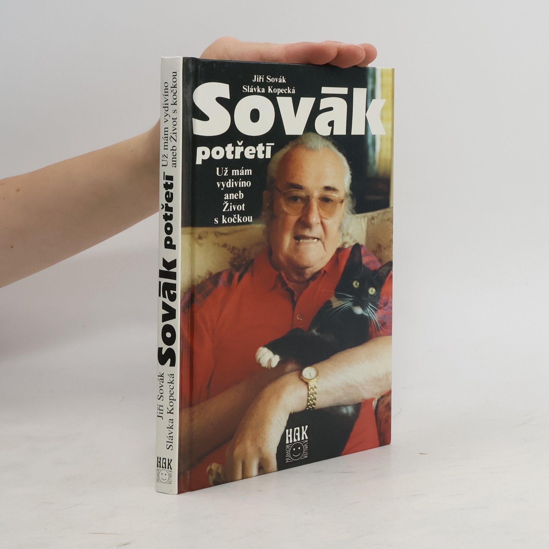 Jiří Sovák Sovák potřetí: už mám vydivíno, aneb, Život s kočkou