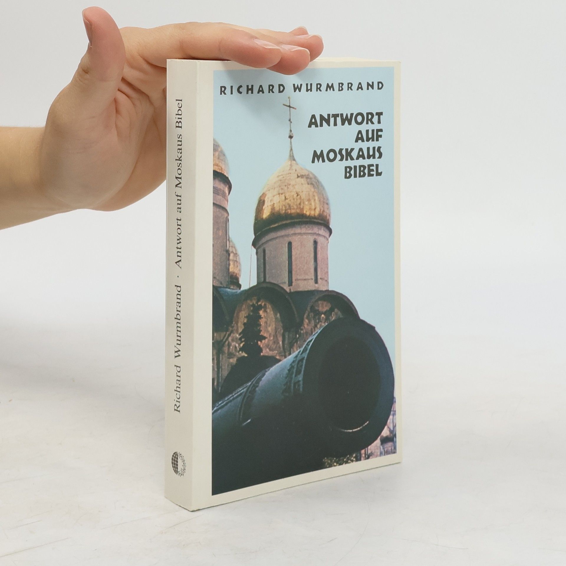 Richard Wurmbrand Antwort auf Moskaus Bibel