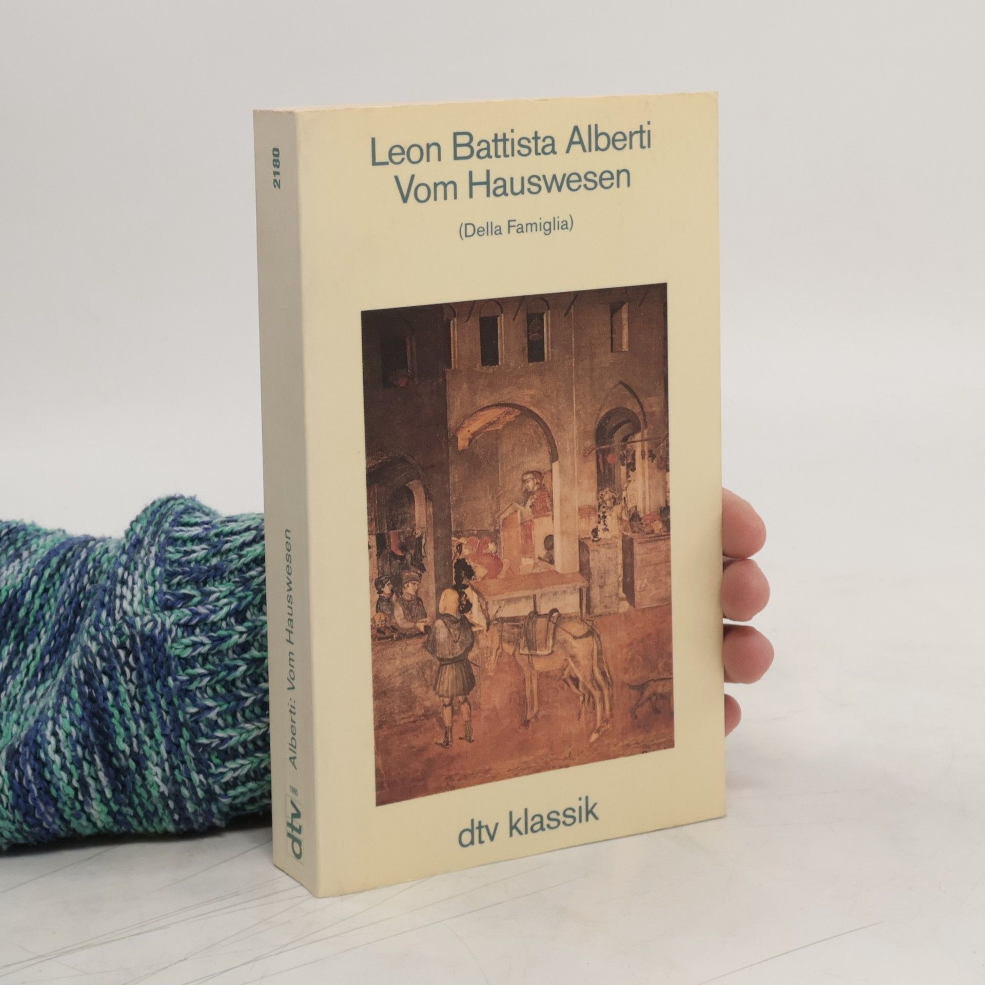 Leon Battista Alberti Vom Hauswesen
