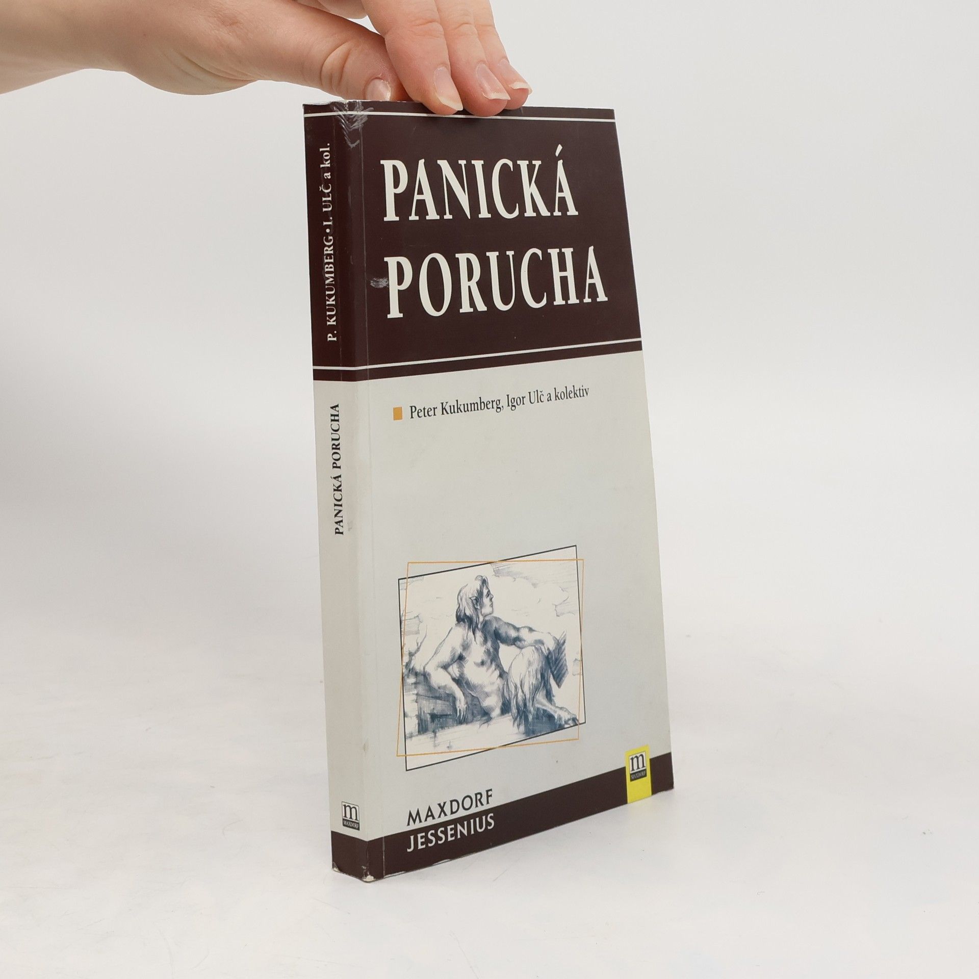 Peter Kukumberg Panická porucha