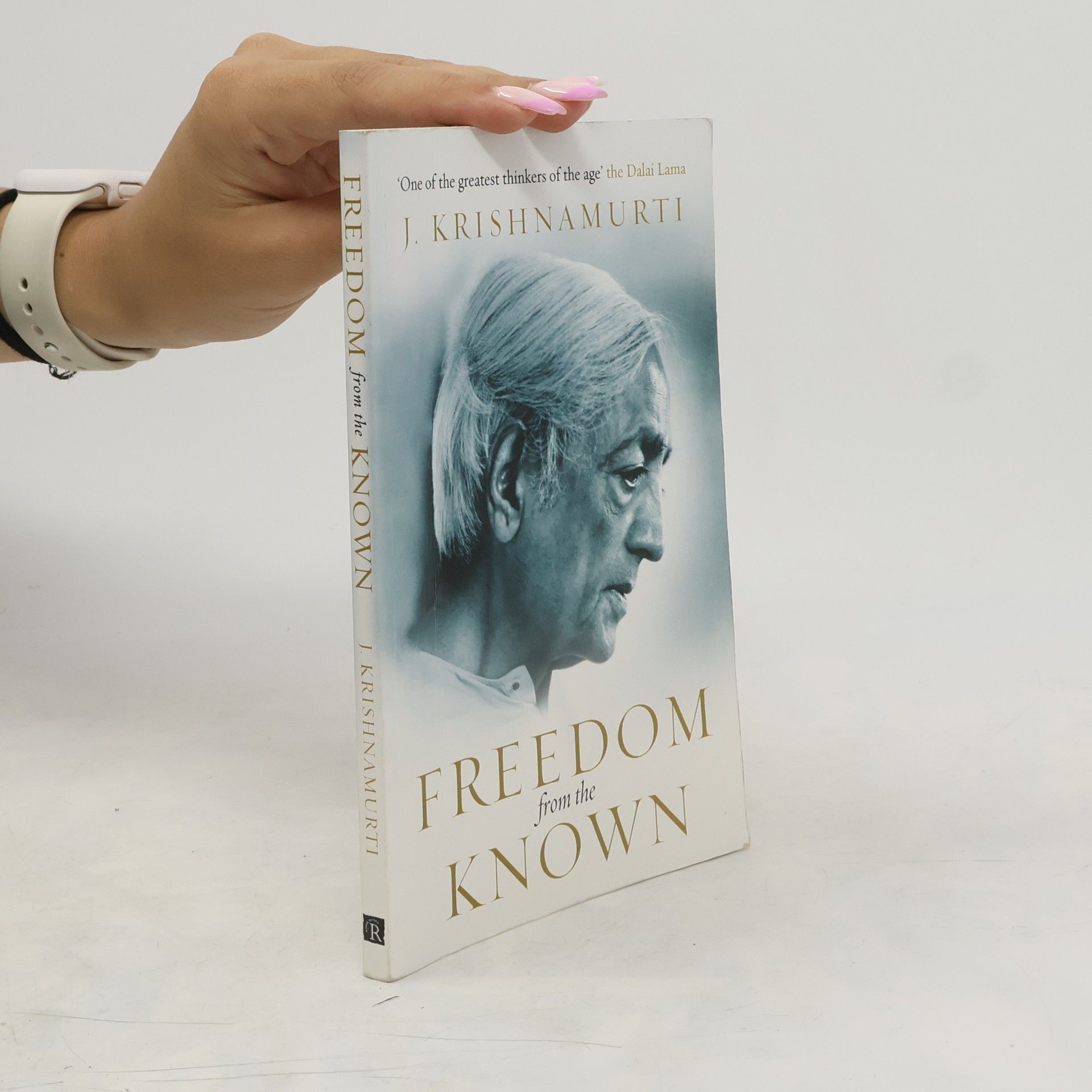 Jiddu Krishnamurti Freedom from the Known