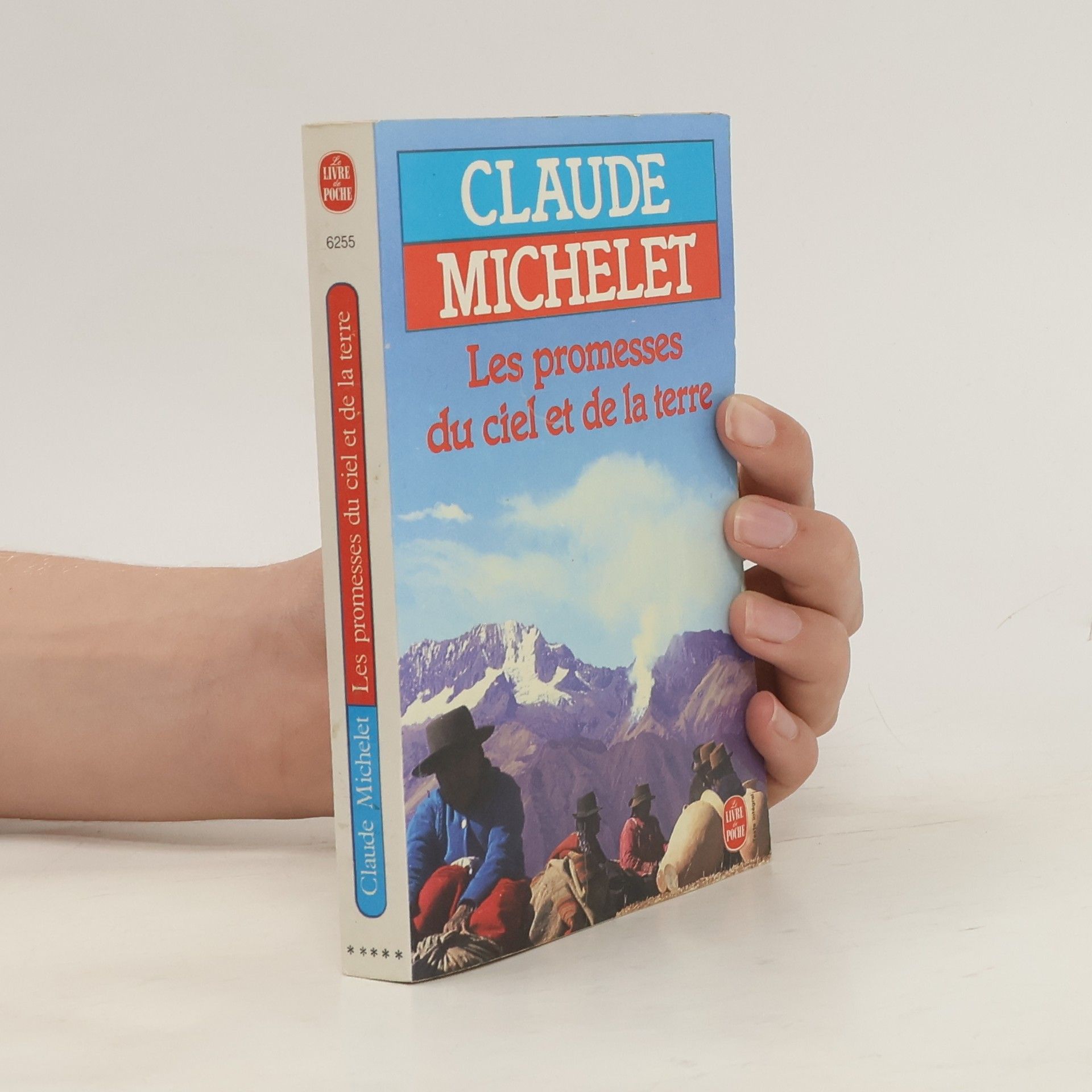 Claude Michelet Les Promesses du ciel et de la terre