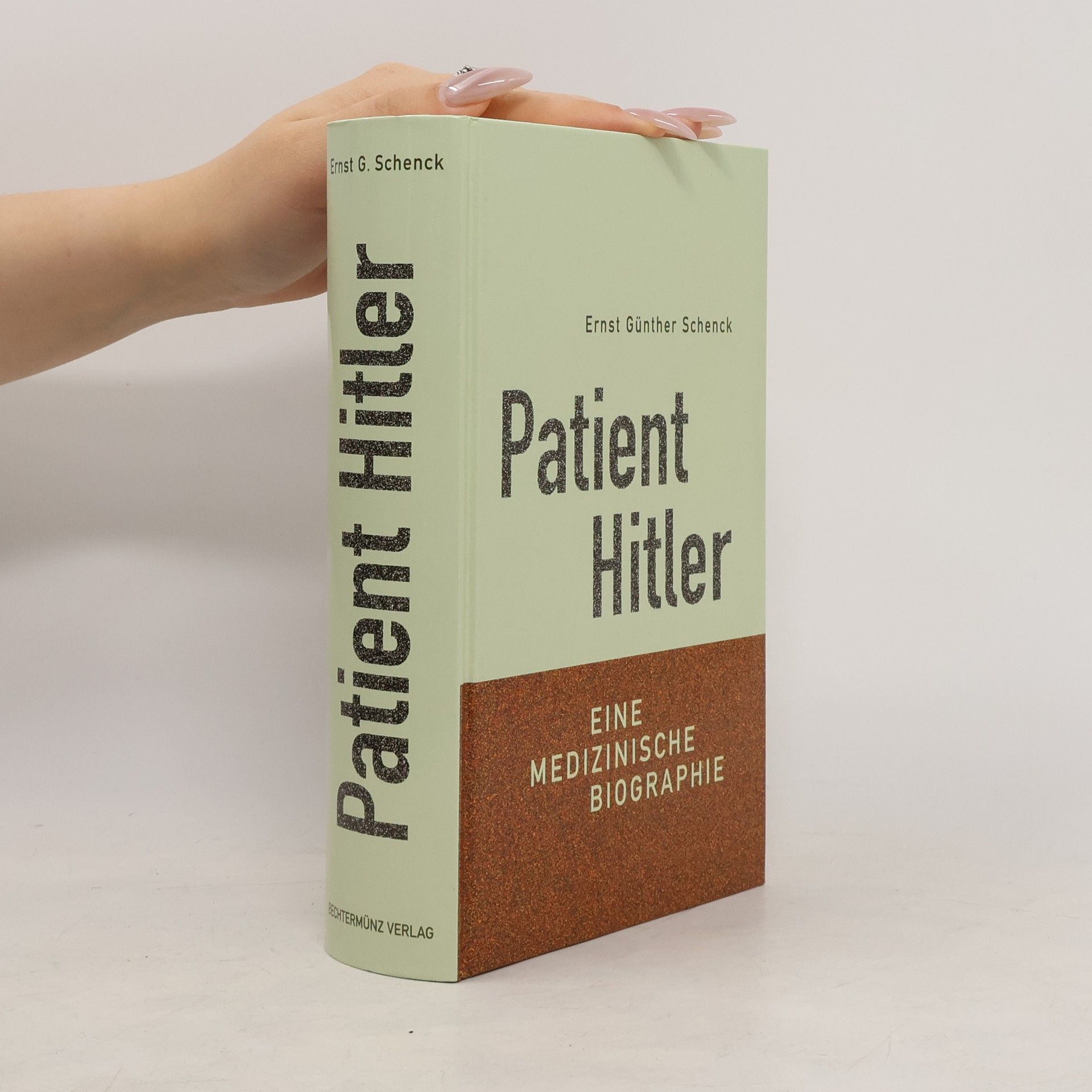 Ernst Günther Schenck Patient Hitler
