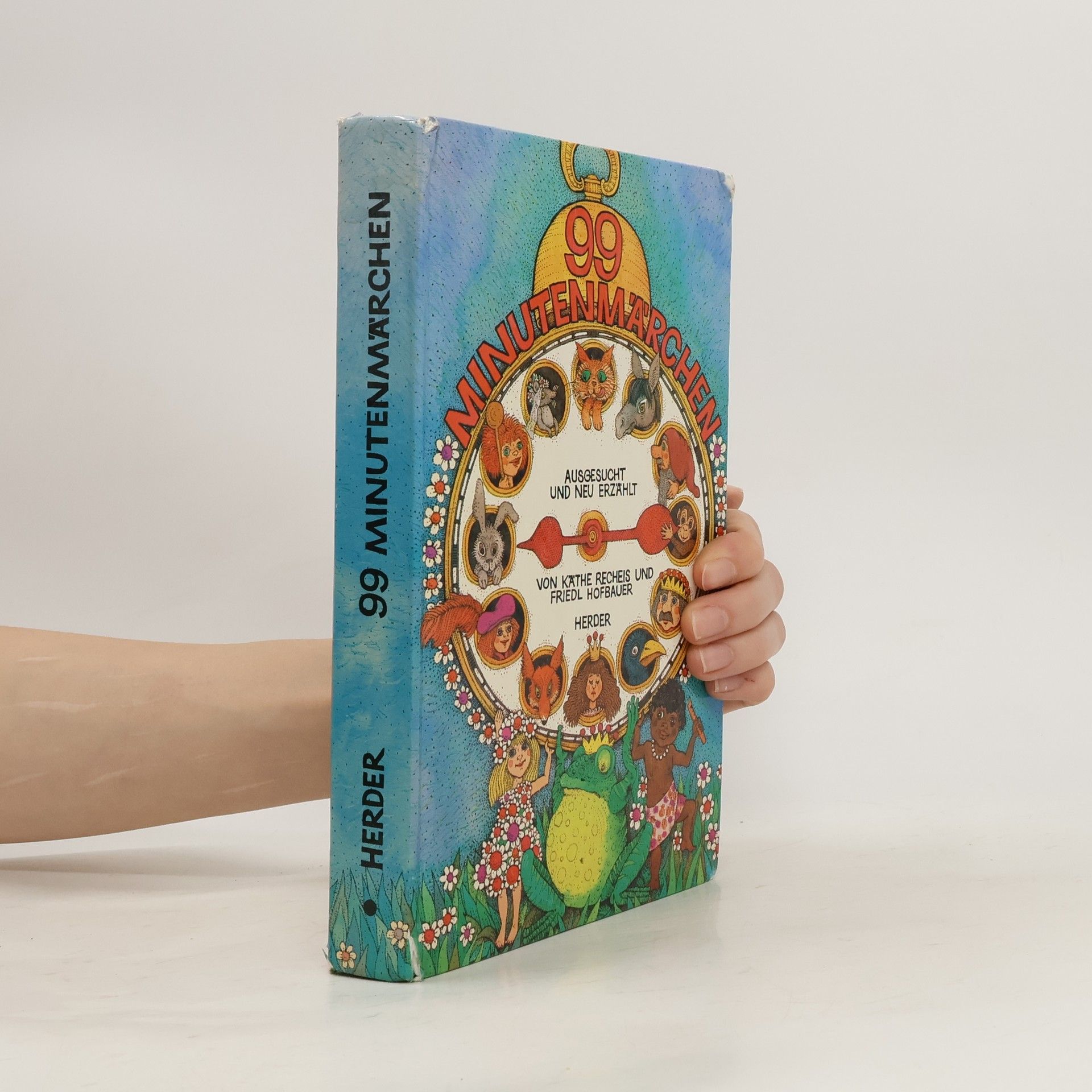 Käthe Recheis 99 Minutenmärchen