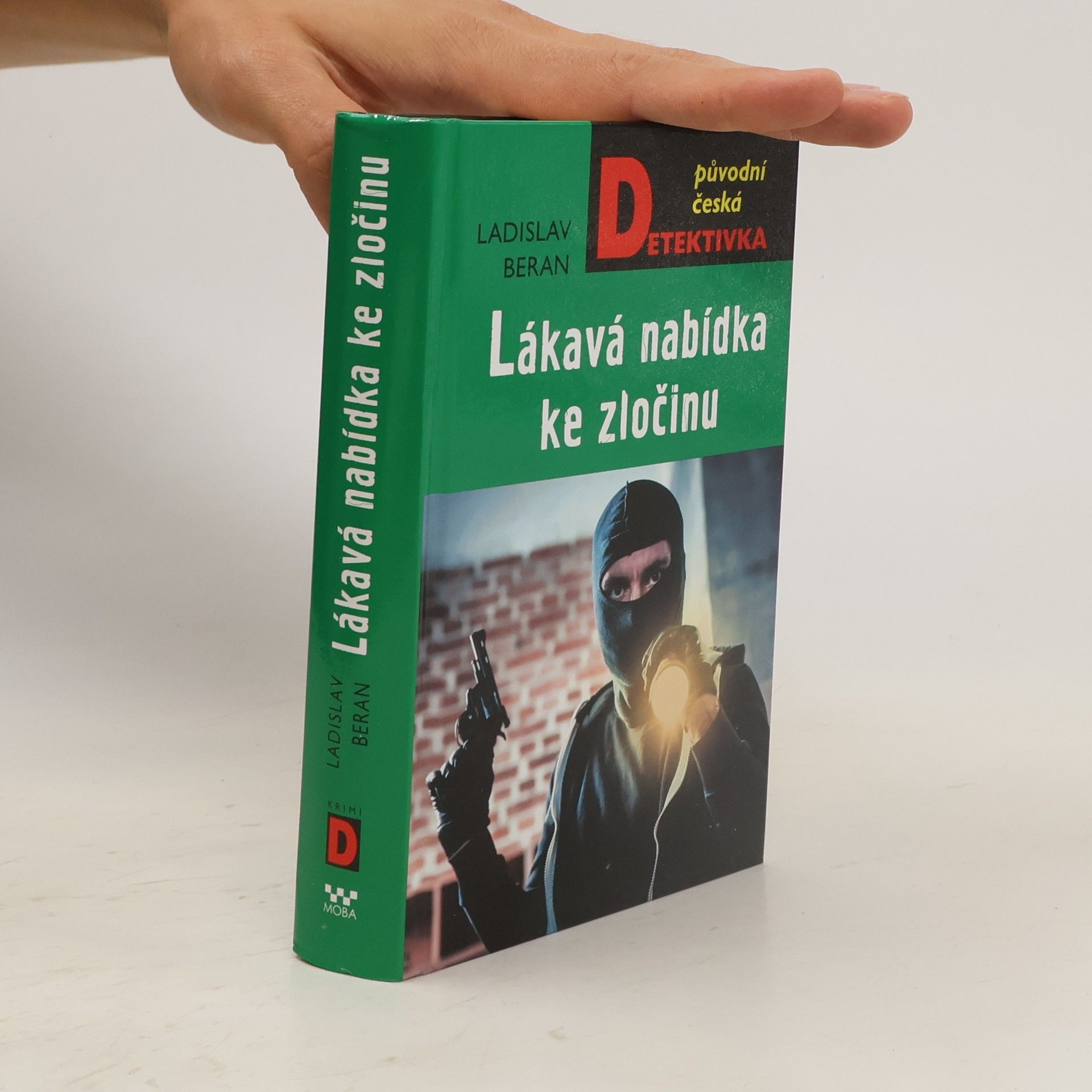 Ladislav Beran Lákavá nabídka ke zločinu