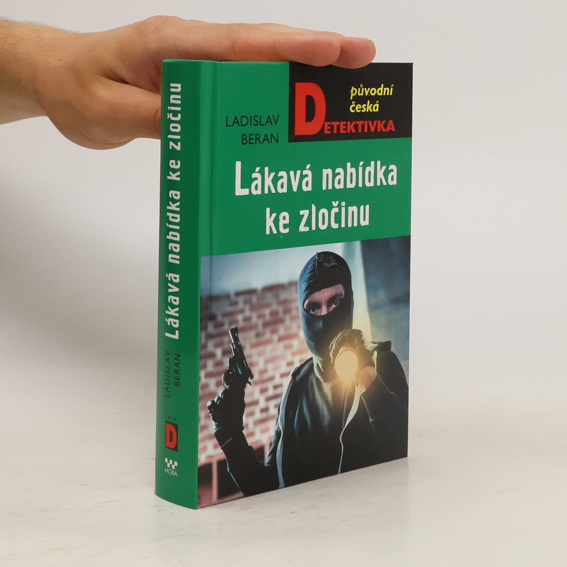 Ladislav Beran Lákavá nabídka ke zločinu