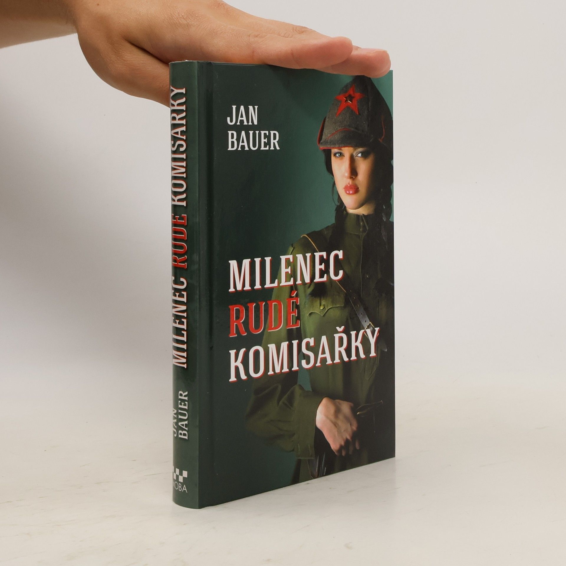 Jan Bauer Milenec rudé komisařky