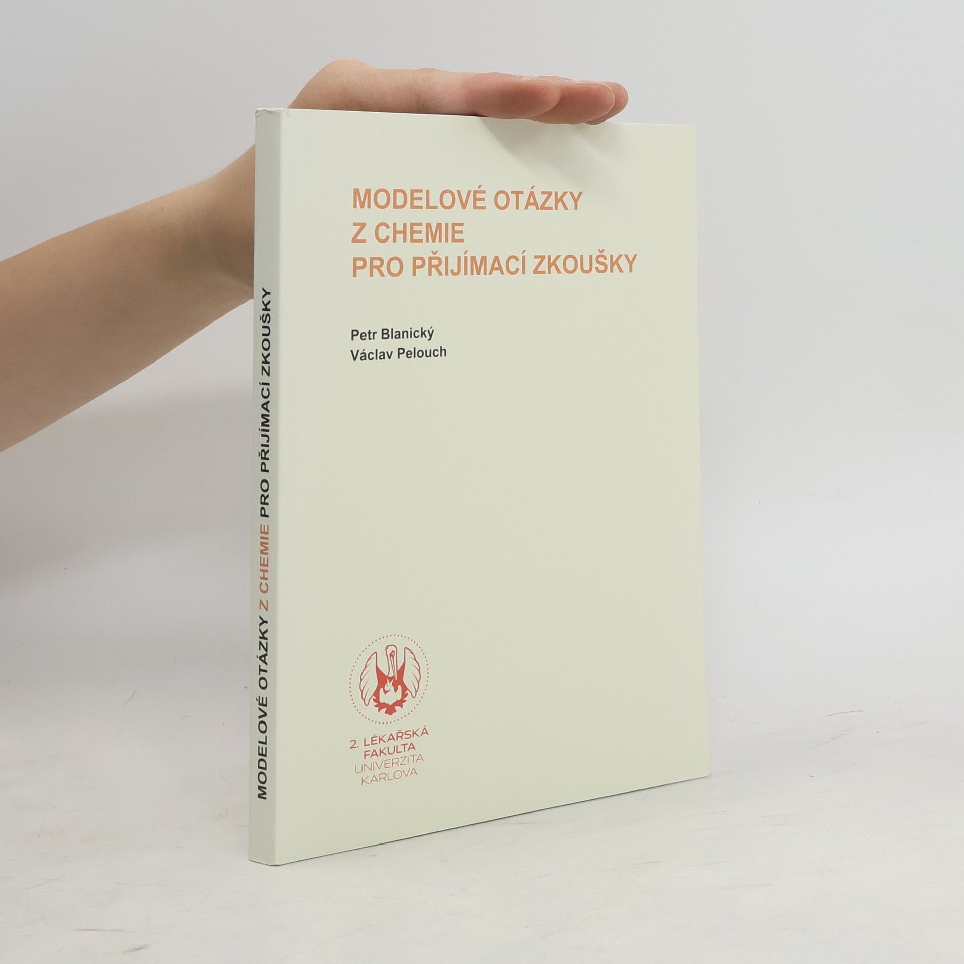 Petr Blanický Modelové otázky z chemie pro přijímací zkoušky
