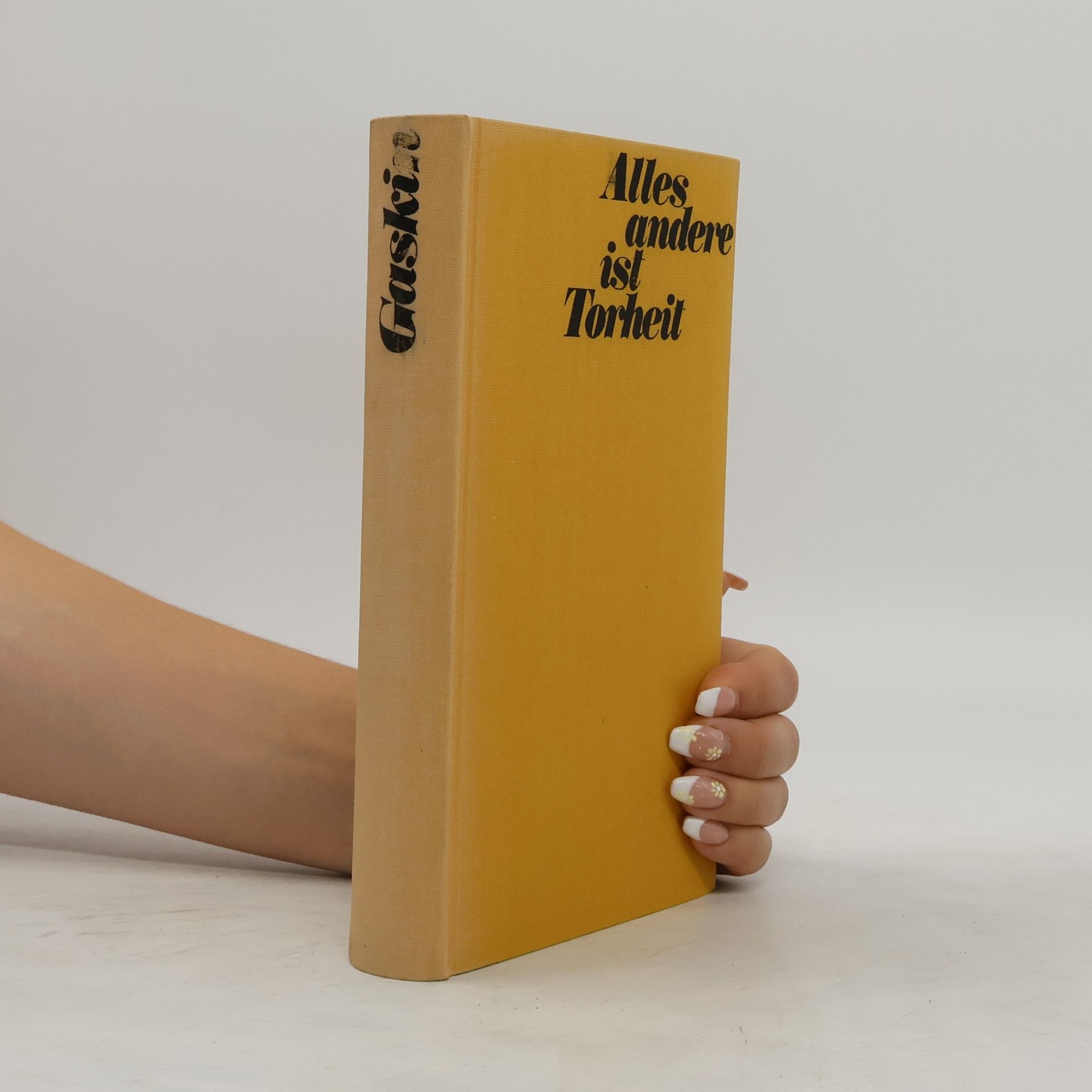 Catherine Gaskin Alles andere ist Torheit