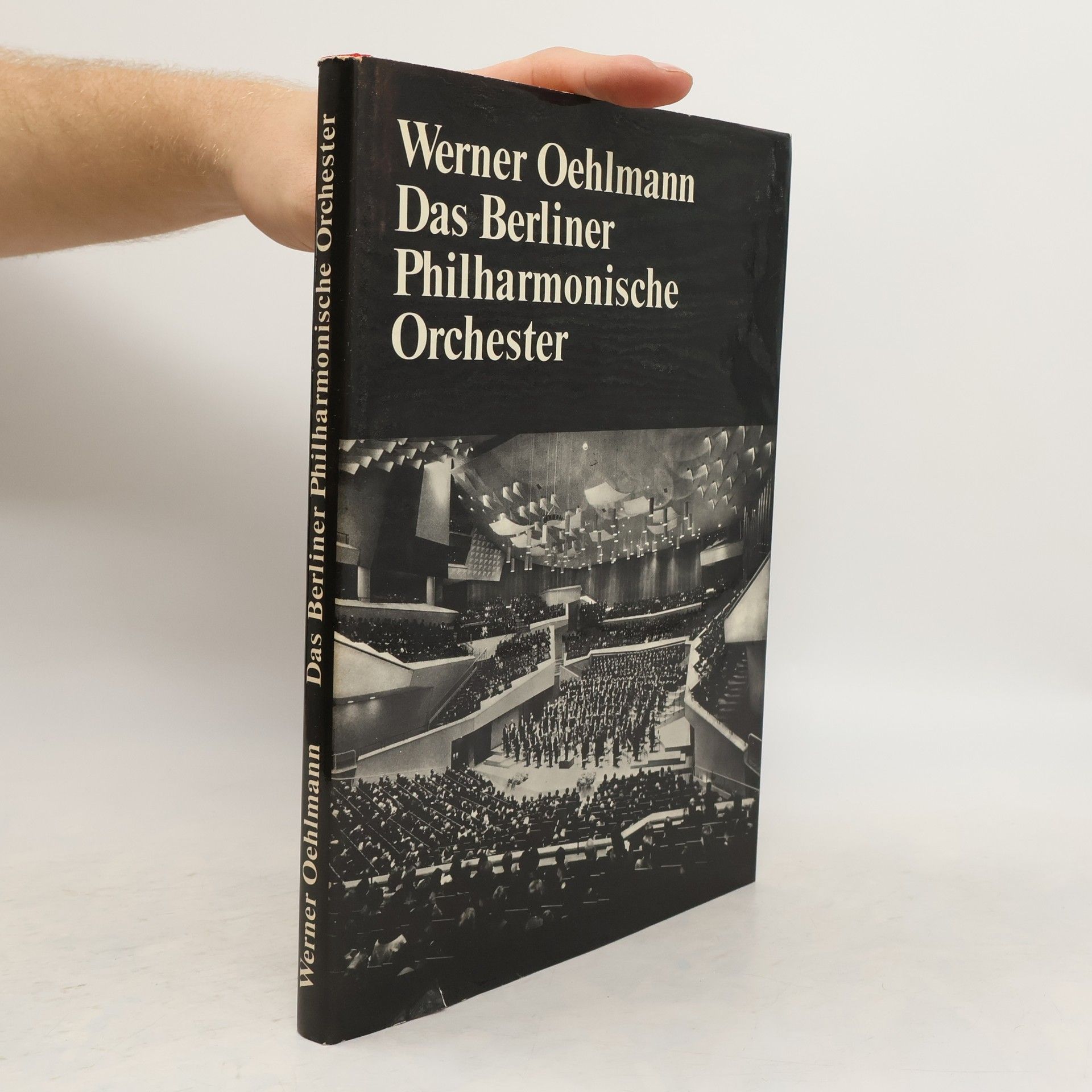 Werner Oehlmann Das Berliner Philharmonische Orchester