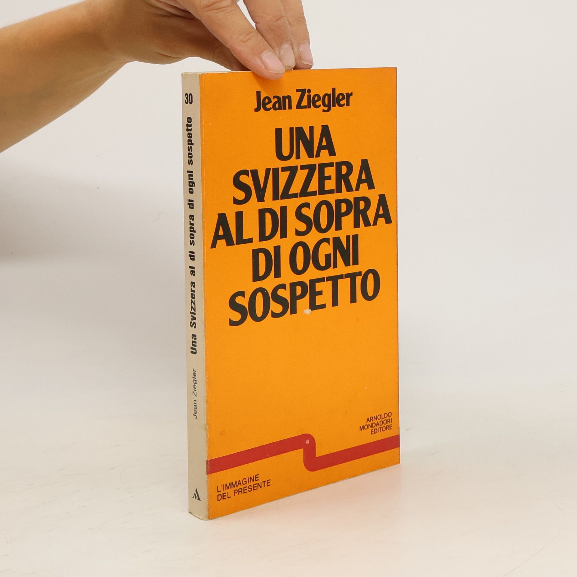 Jean Ziegler Una Svizzera al di sopra di ogni sospetto