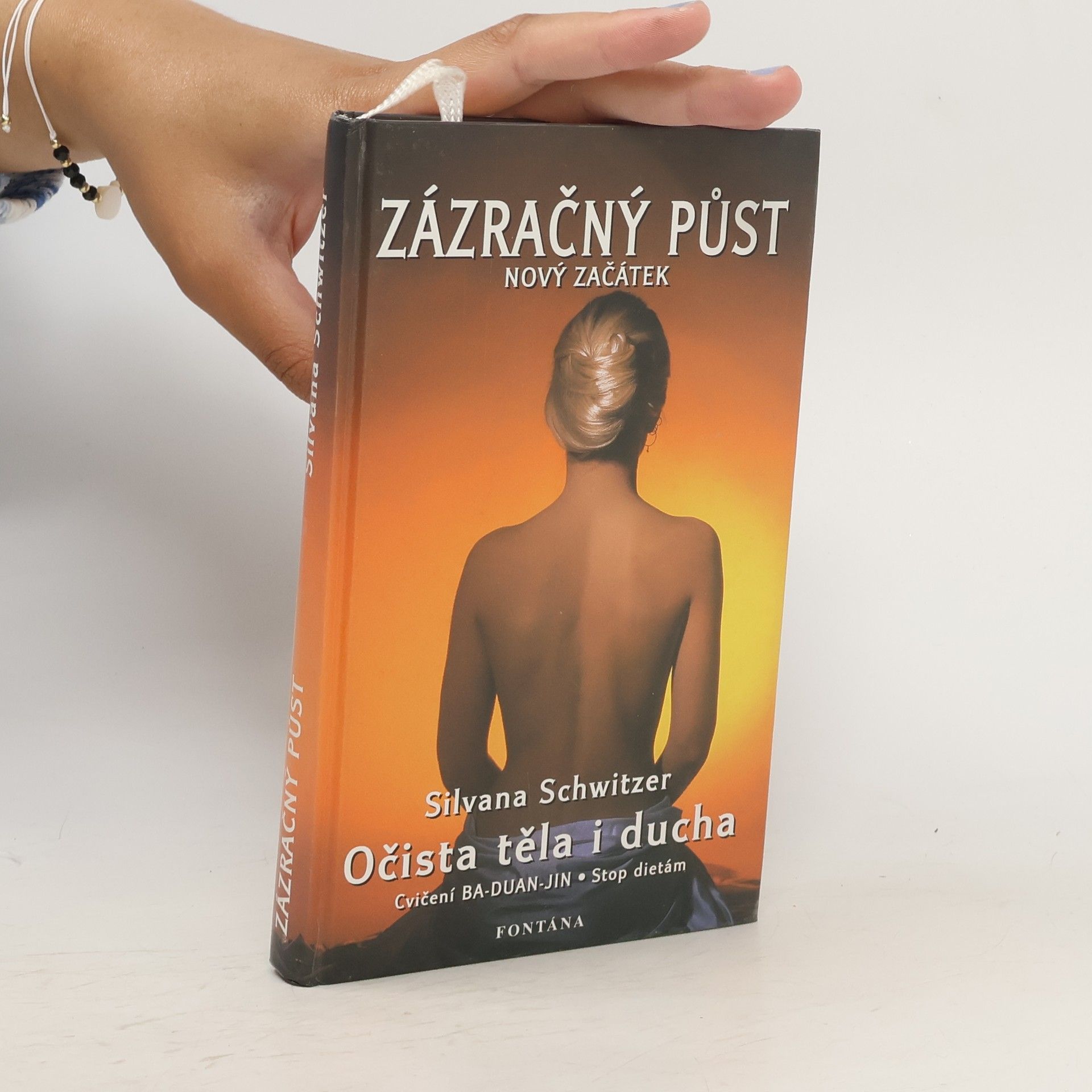 Silvana Schwitzer Zázračný půst - Nový začátek