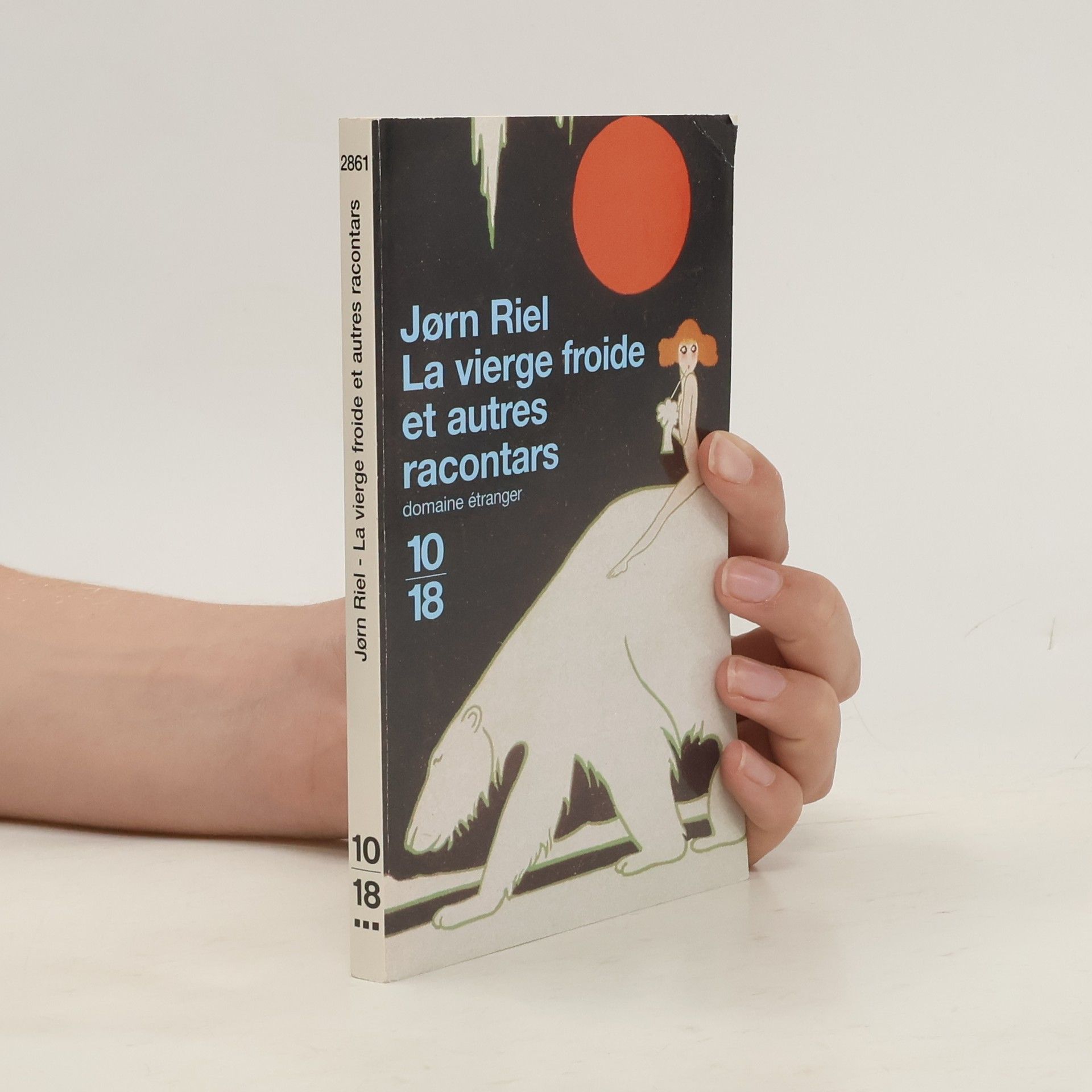 Jørn Riel La vierge froide et autres racontars
