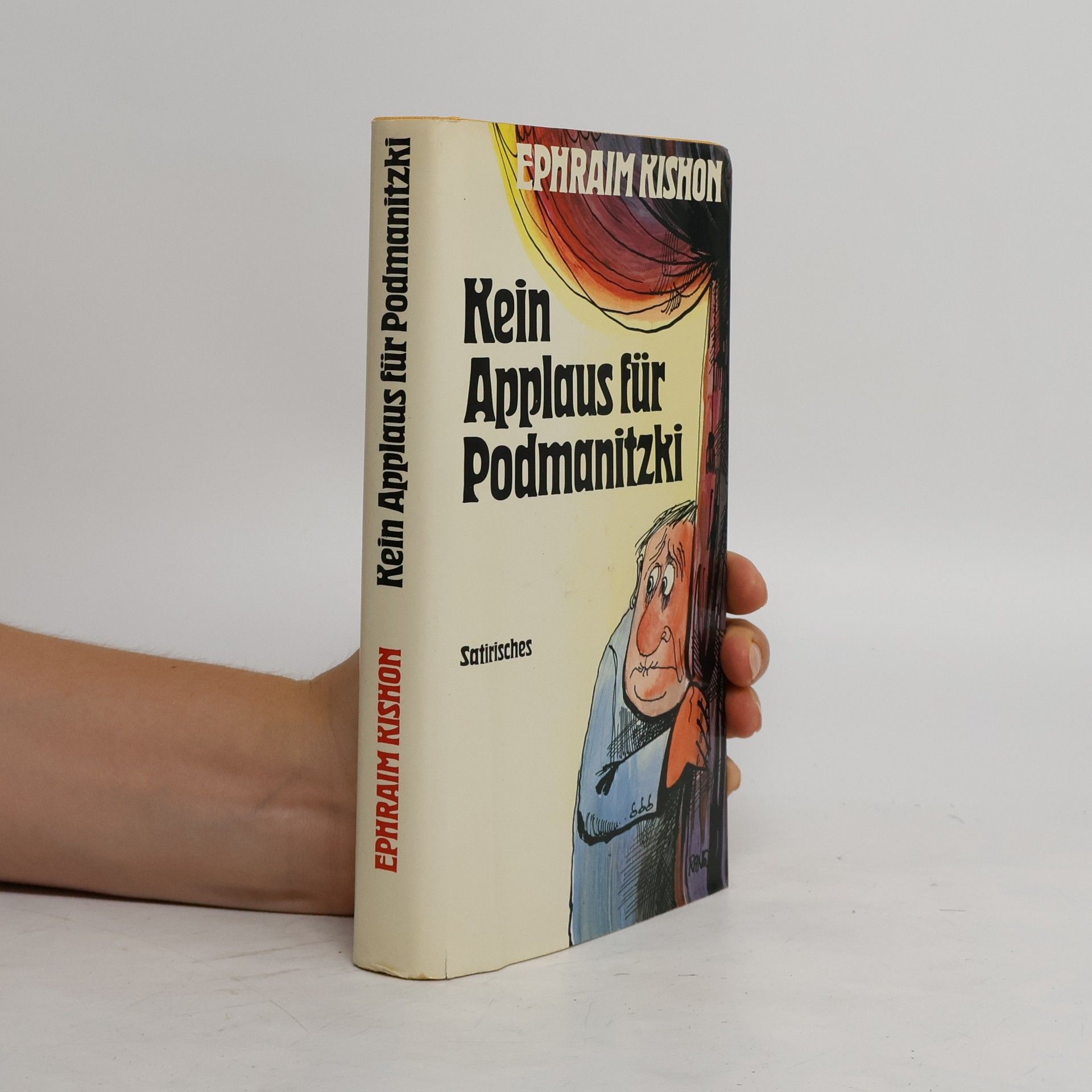 Ephraim Kishon Kein Applaus für Podmanitzki