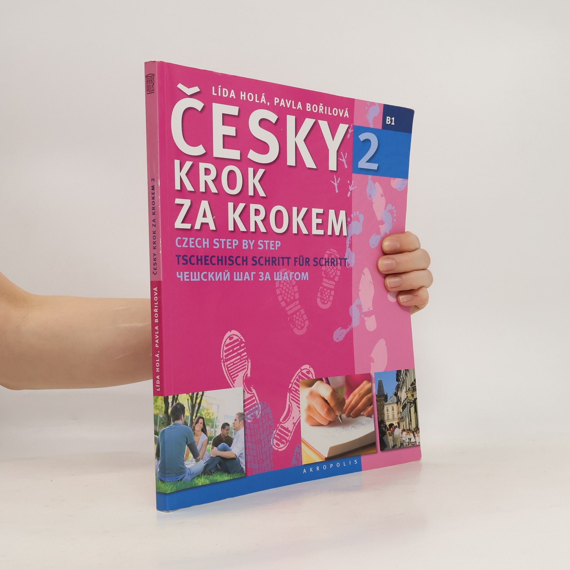 Lída Holá Česky krok za krokem 2. B1 (Jen učebnice)