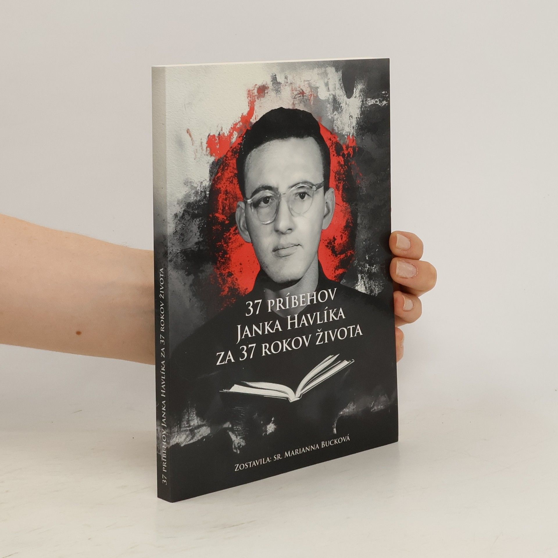 Marianna Bucková 37 príbehov Janka Havlíka za 37 rokov života