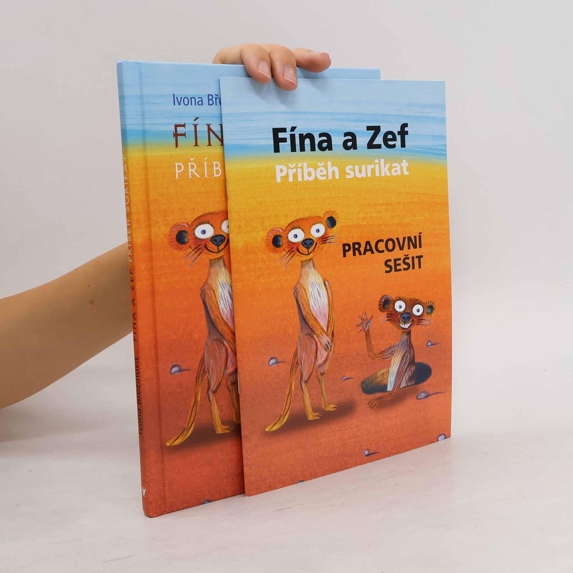 Ivona Březinová Fína a Zef. Příběh surikat (včetně pracovního sešitu)