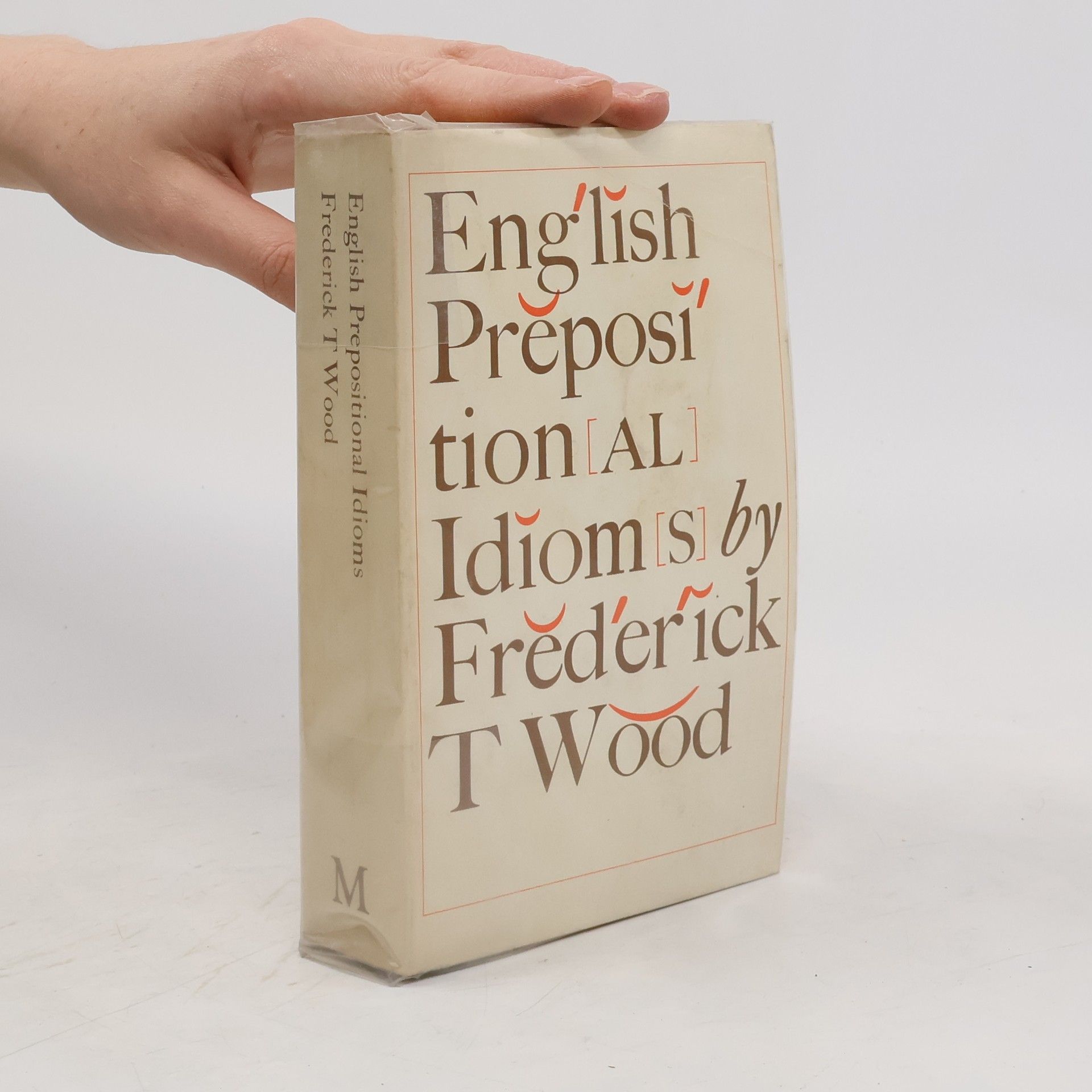 Frederick Thomas Wood English prepositional idioms