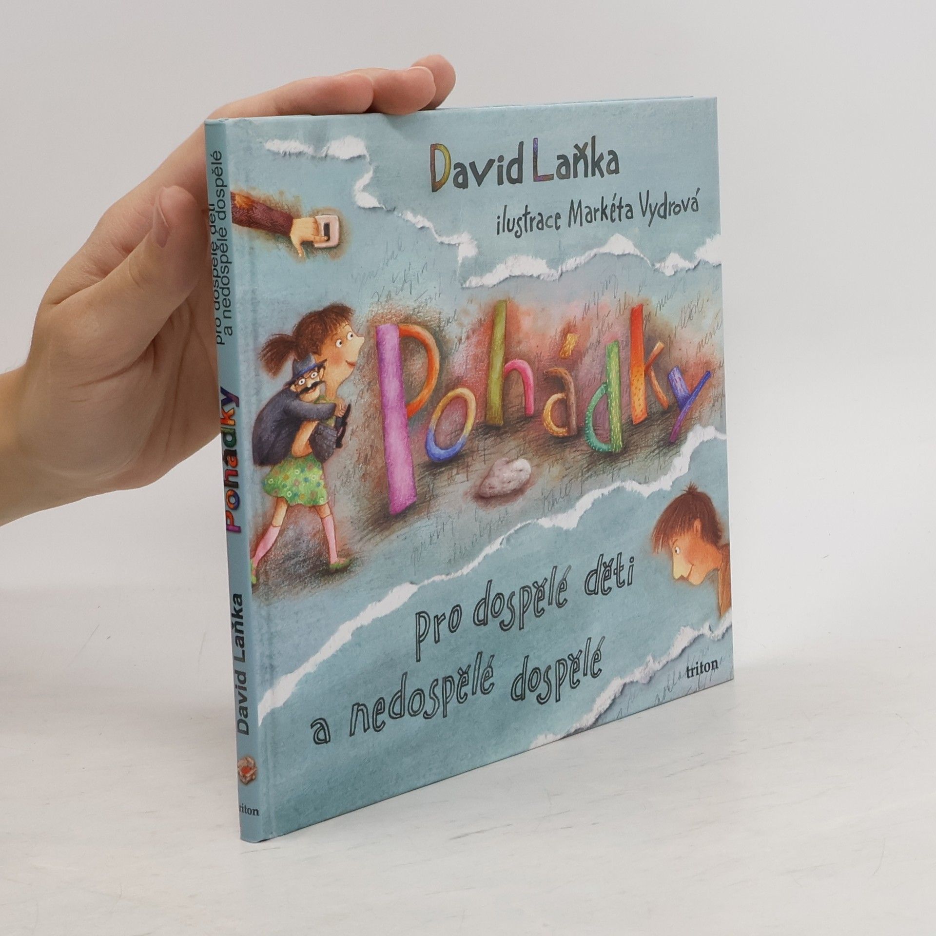 David Laňka Pohádky pro dospělé děti a nedospělé dospělé