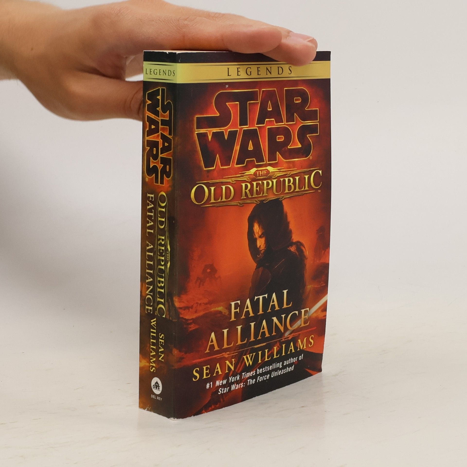 Sean Williams Fatal Alliance: Star Wars Legends (The Old Republic)