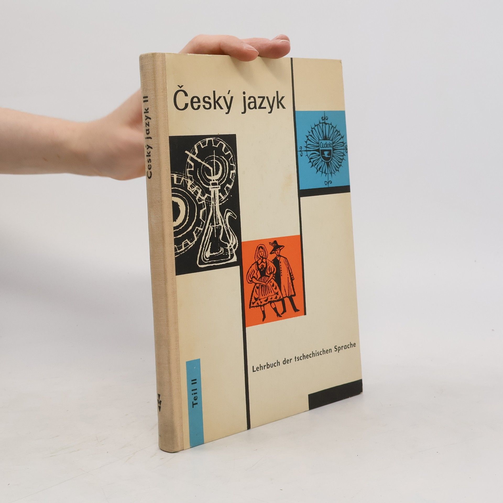 Autorenkollektiv Český jazyk II. Lehrbuch der tschechischen Sprache