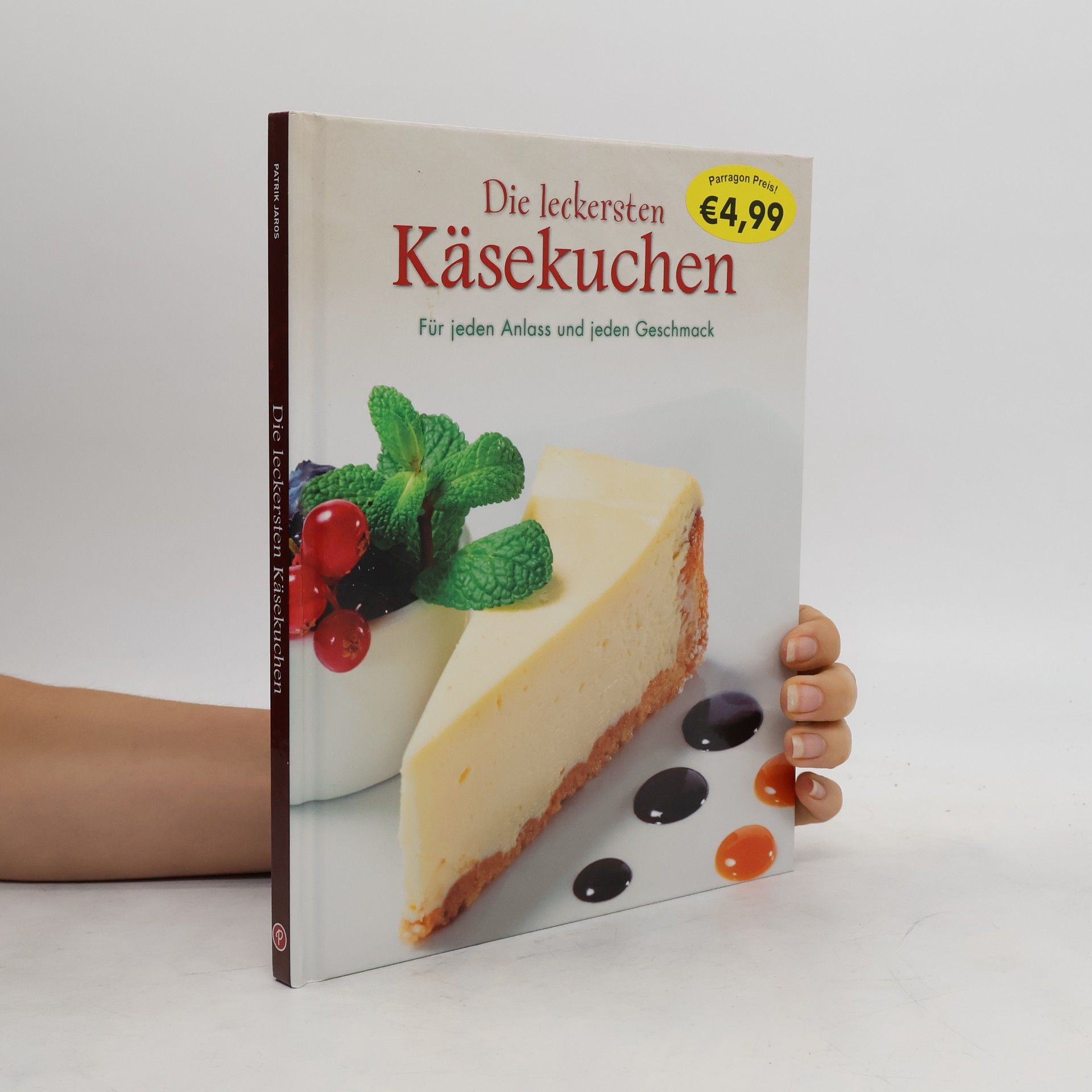 Autorenkollektiv Die leckersten Käsekuchen