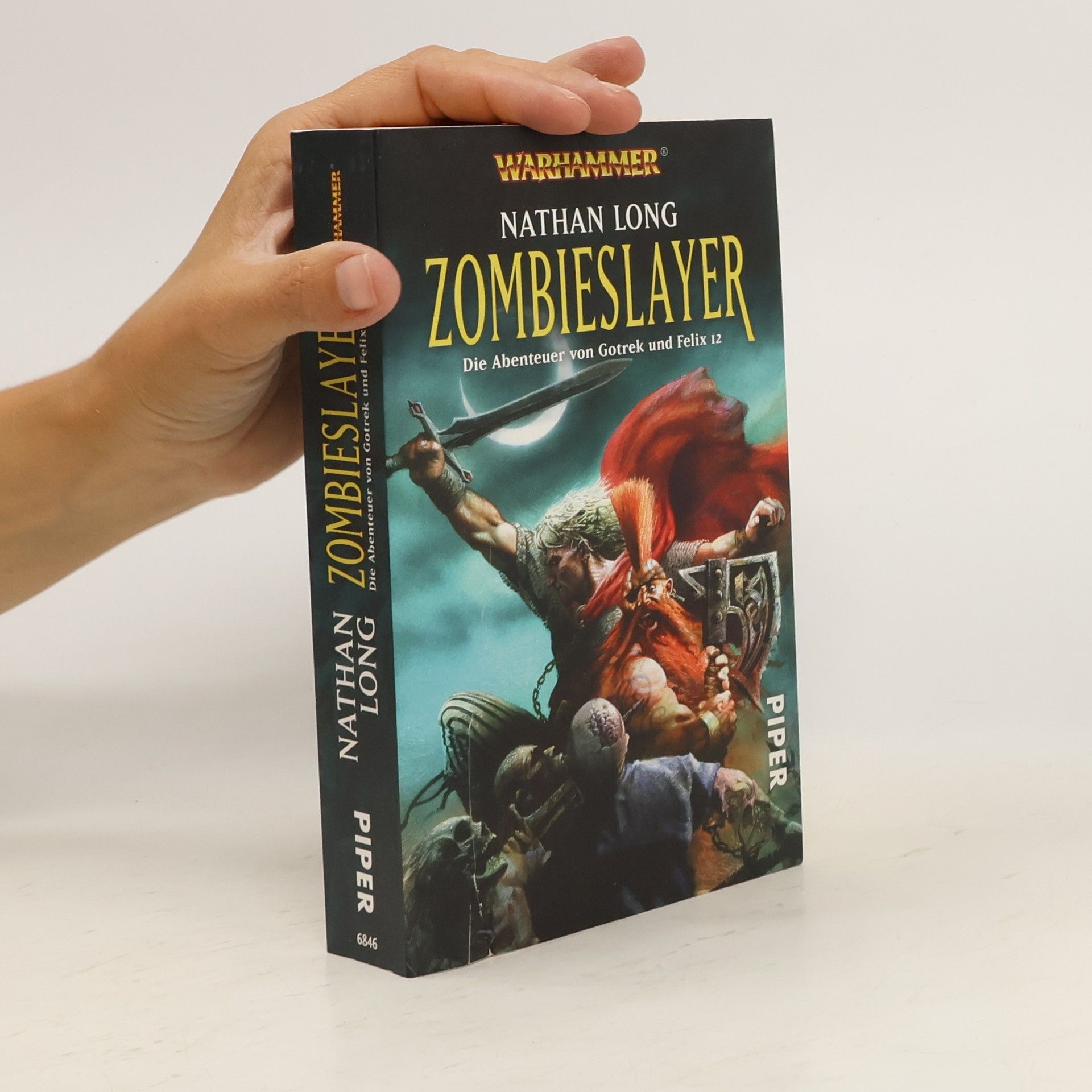Nathan Long Zombieslayer. Die Abenteuer von Gotrek und Felix 12