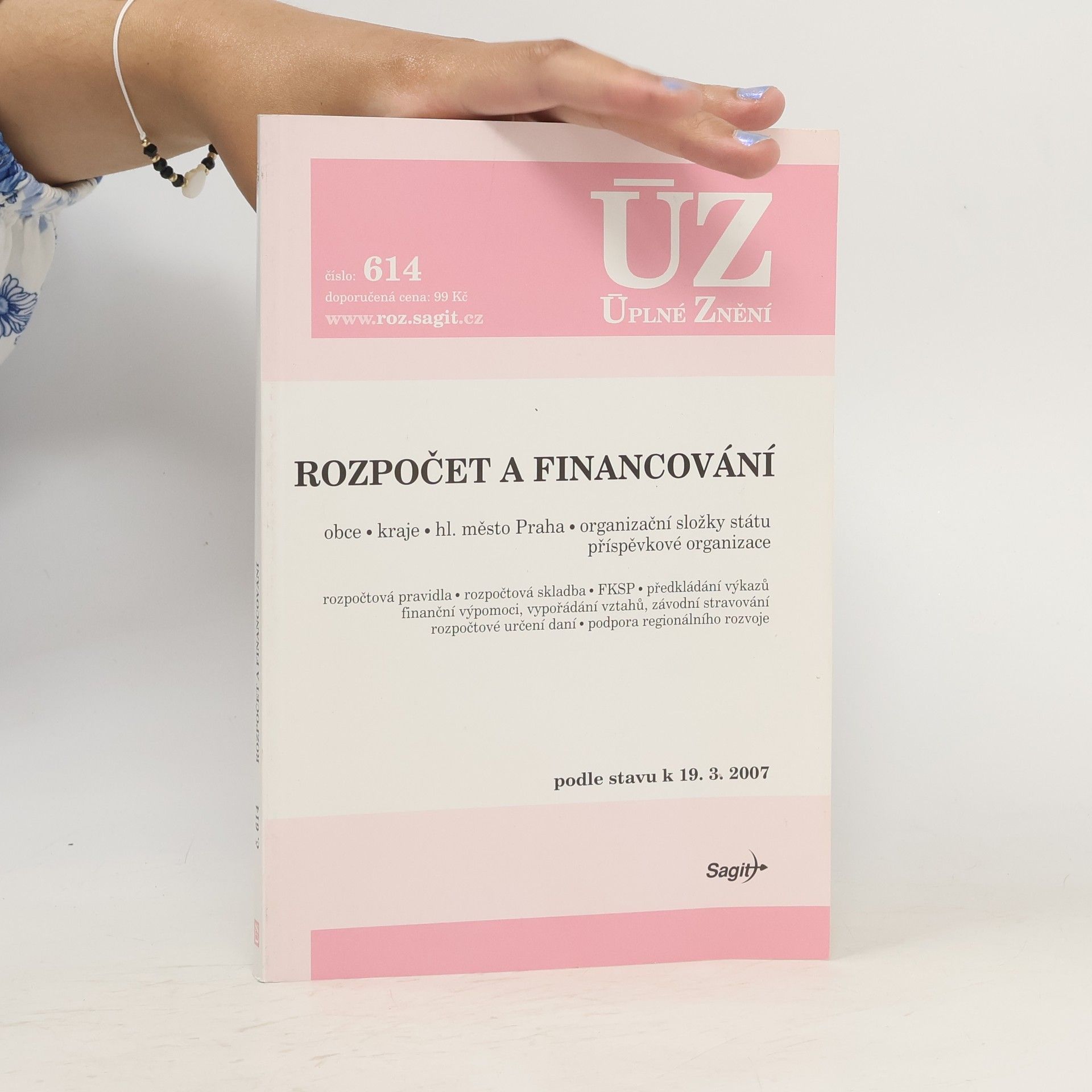 Autorenkollektiv Úplné znění 614. Rozpočet a financování