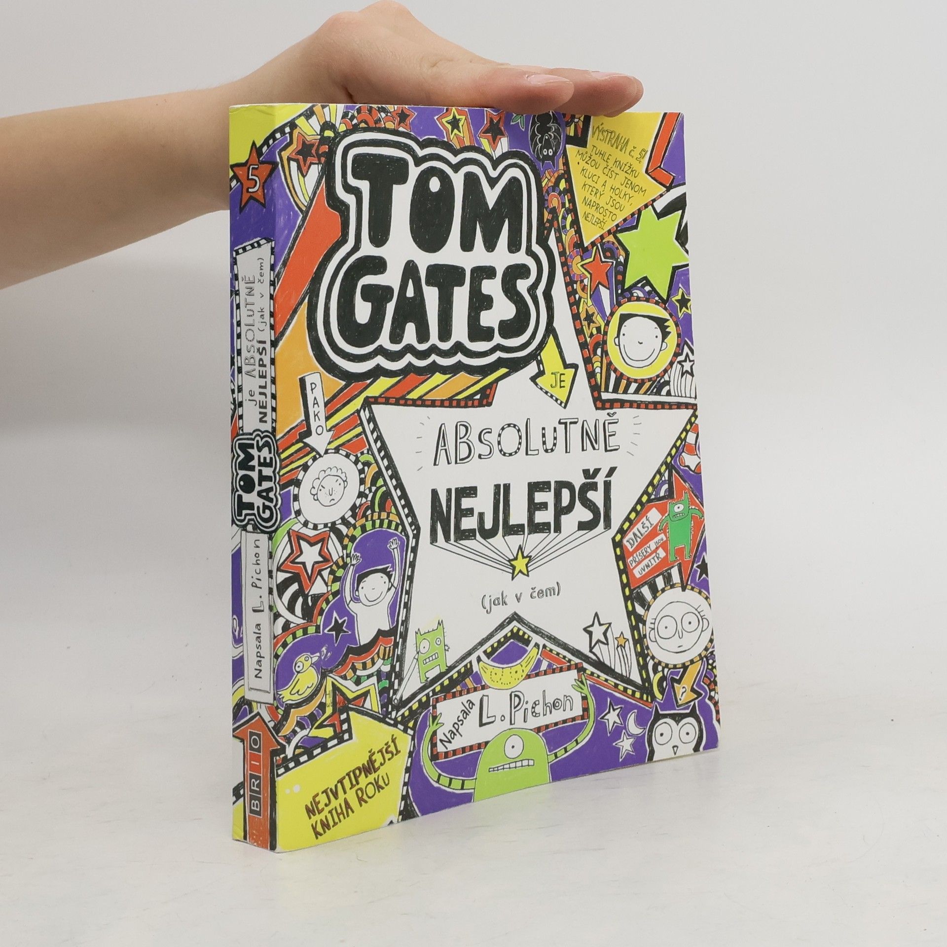 Liz Pichon Tom Gates je absolutně nejlepší (jak kdy)