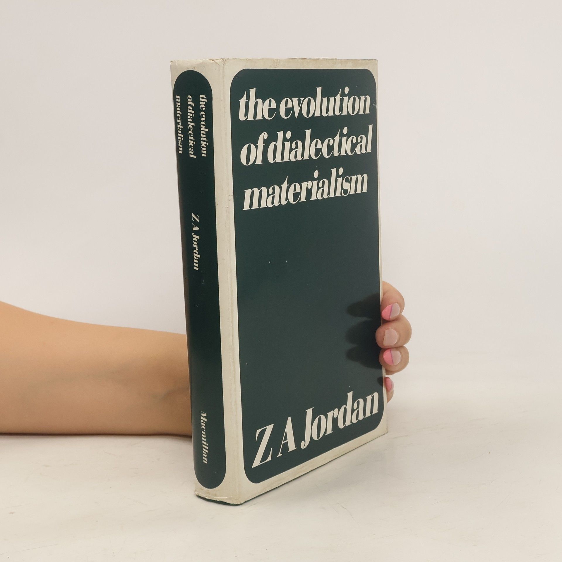 Z. A. Jordan The Evolution of Dialectical Materialism